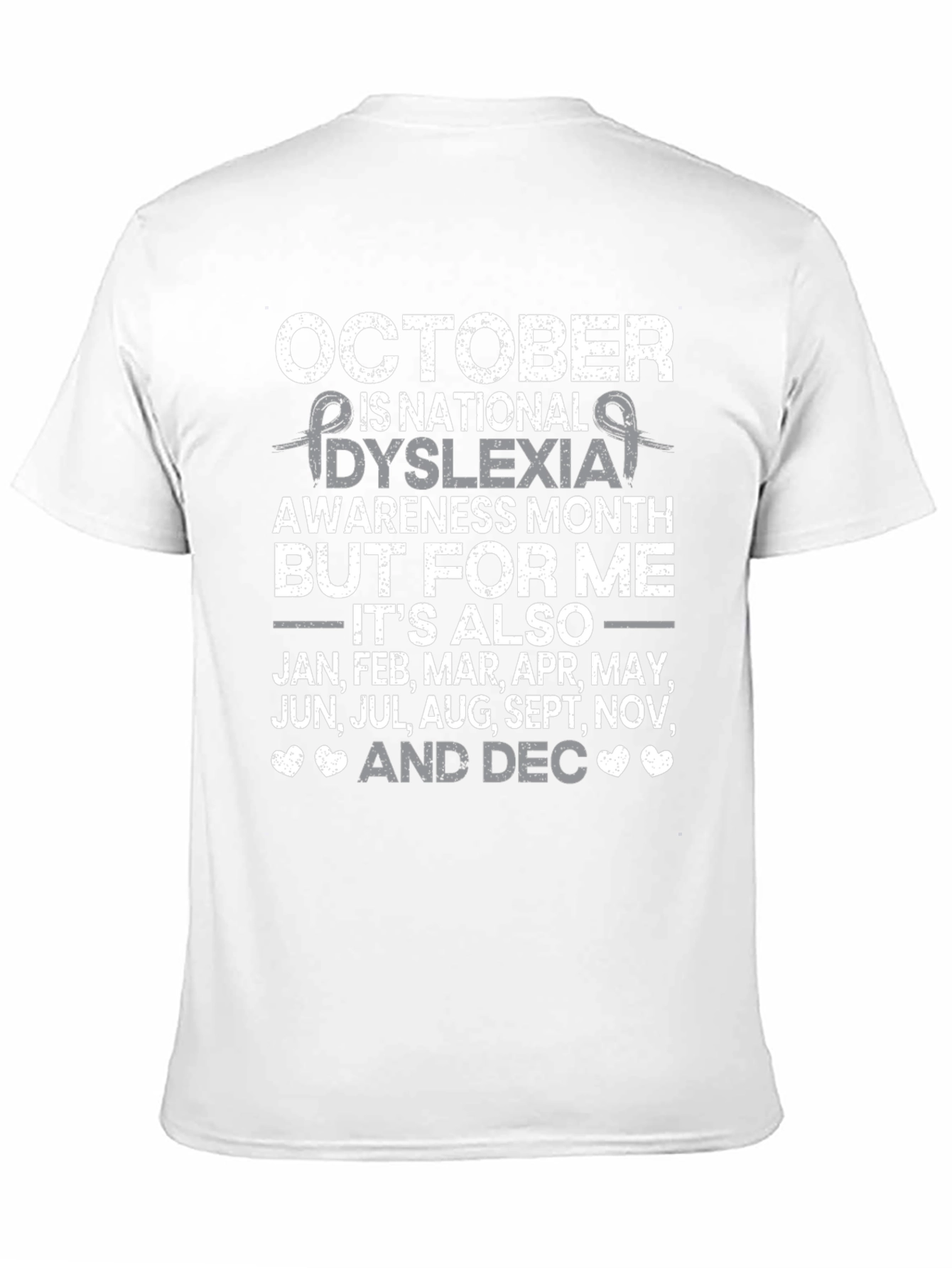 Dyslexia Awareness Month T-Shirt