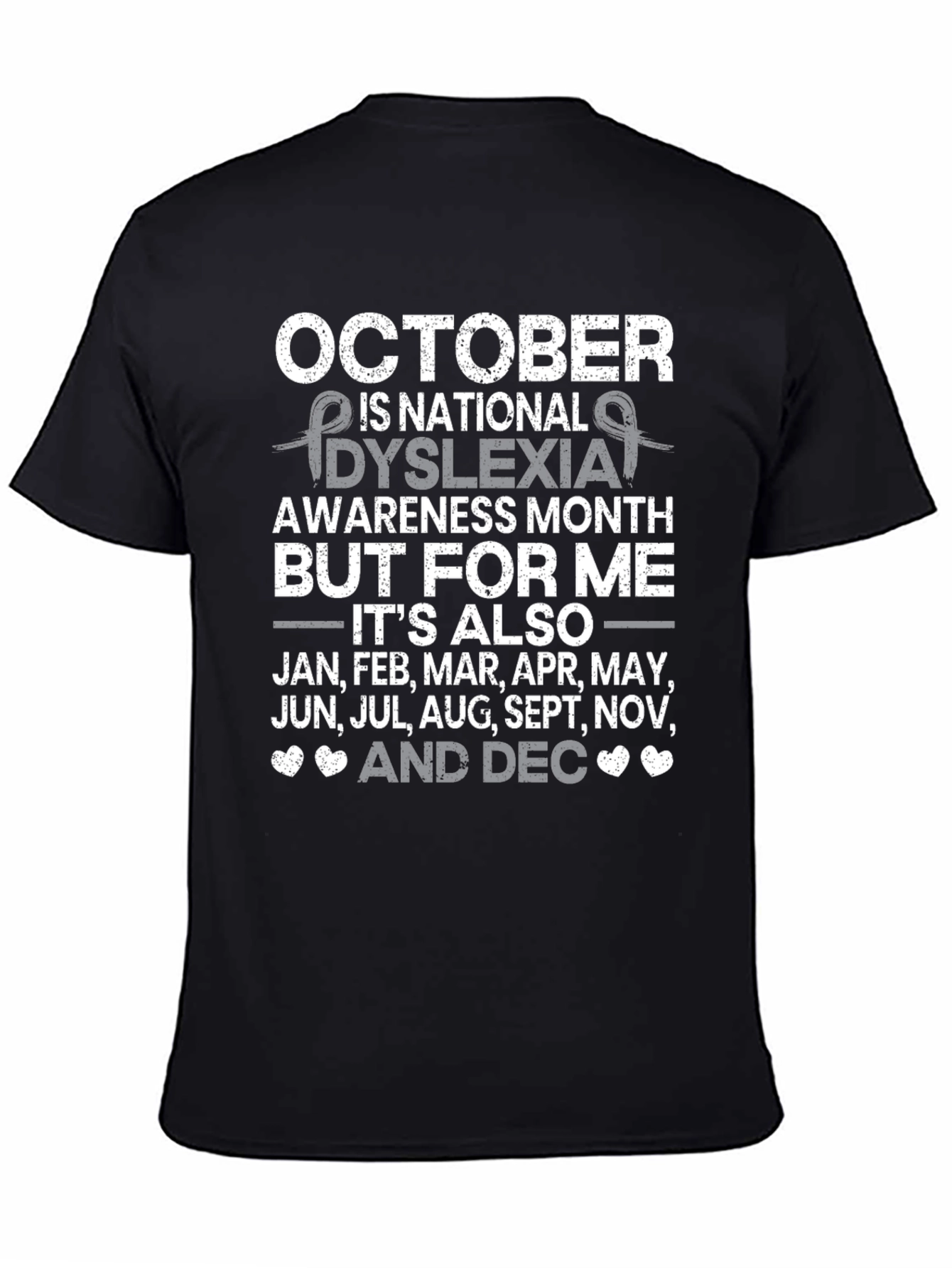 Dyslexia Awareness Month T-Shirt