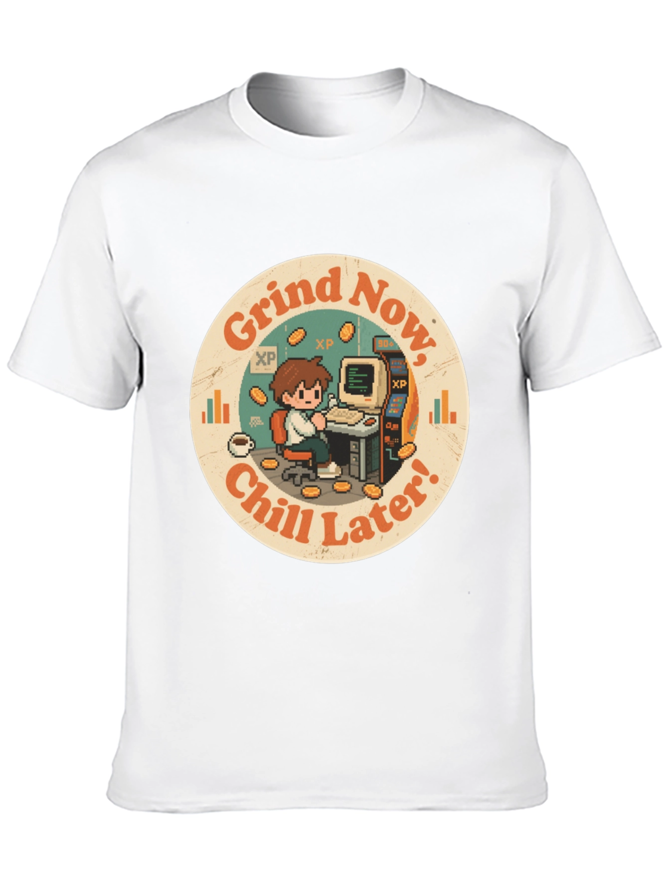 Grind Now Chill Later T-Shirt - Gamer Style