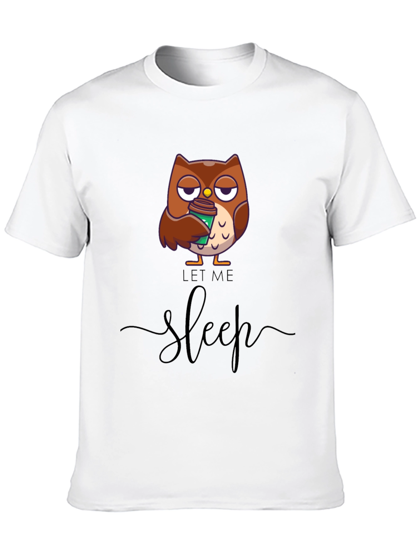 Let Me Sleep Owl T-Shirt - Coffee Lover Tee