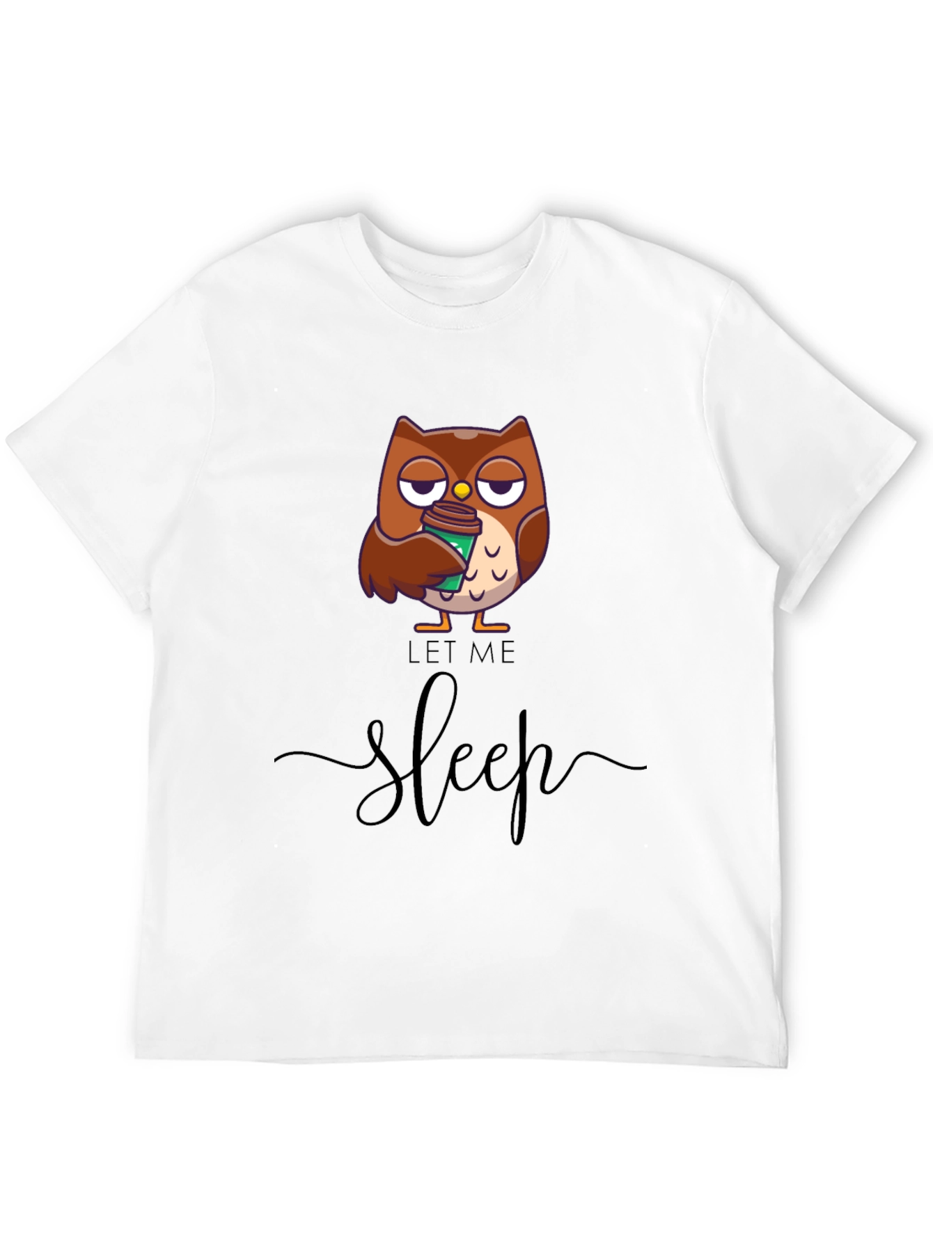 Let Me Sleep Owl T-Shirt - Coffee Lover Tee