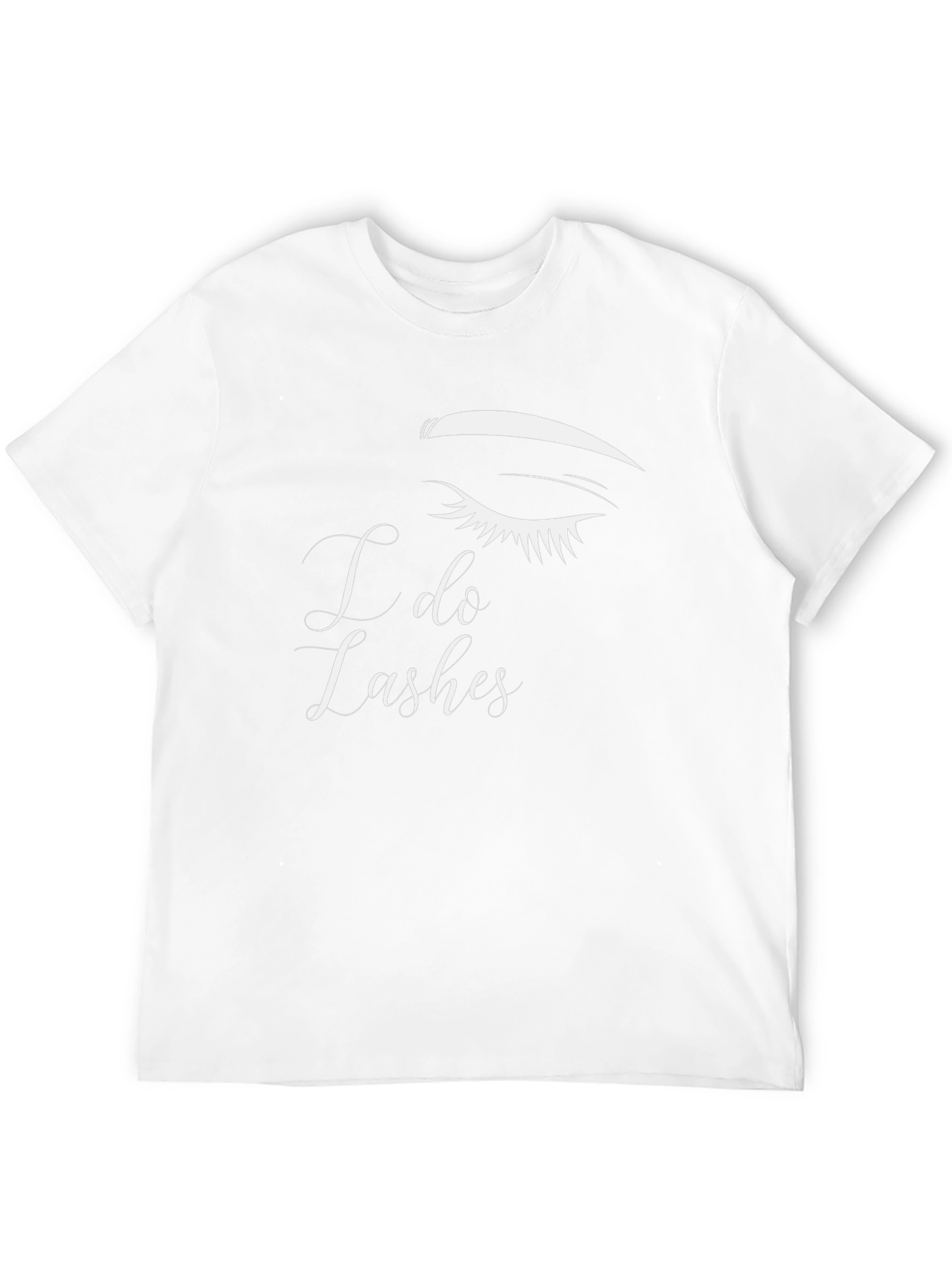 I Do Lashes Graphic Tee - Eyelash Design T-Shirt