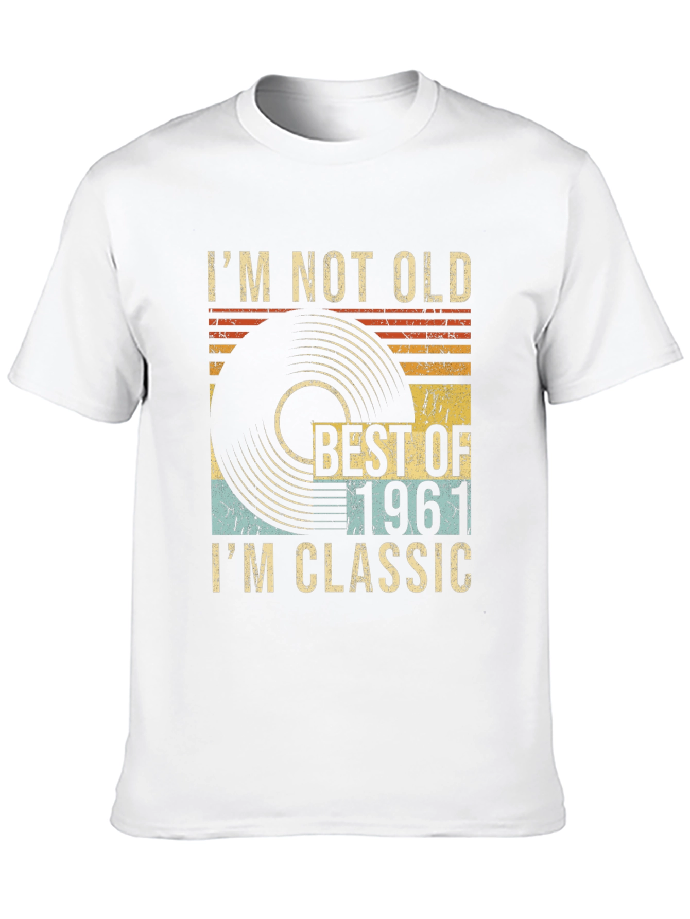 Im Not Old Im Classic 1961 T-Shirt