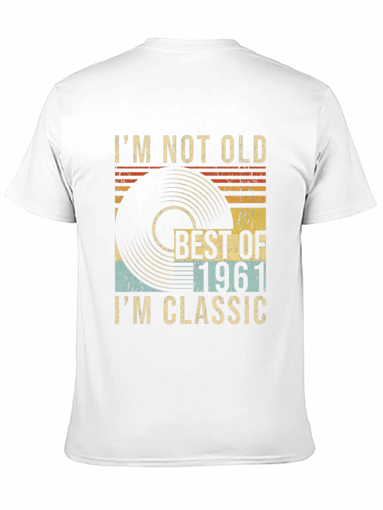 Im Not Old Im Classic 1961 T-Shirt