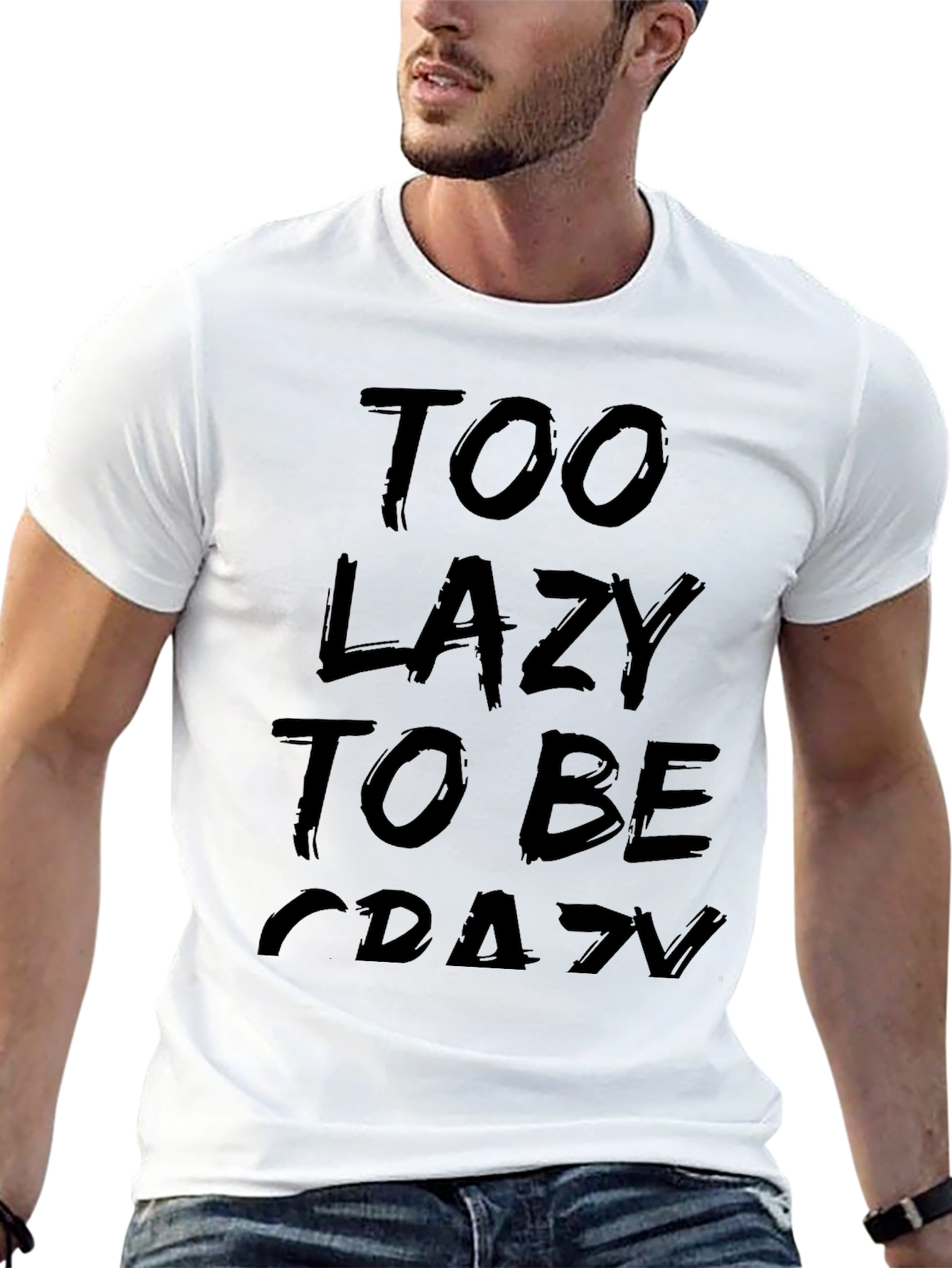 Too Lazy To Be Crazy Graphic Tee
