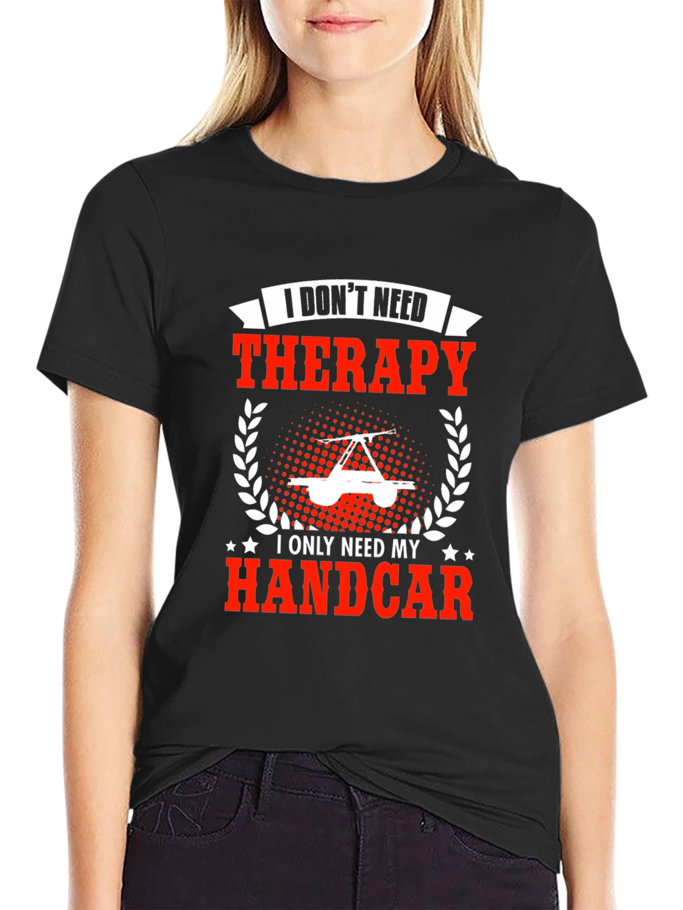 Handcar Therapy T-Shirt - Funny Railroad Worker Tee