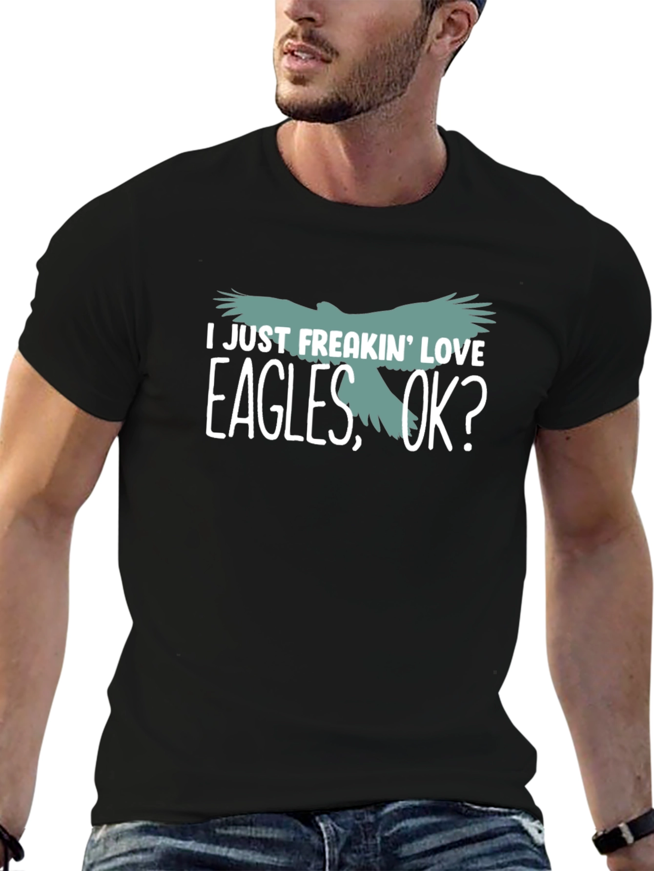 I Just Freakin Love Eagles T-Shirt