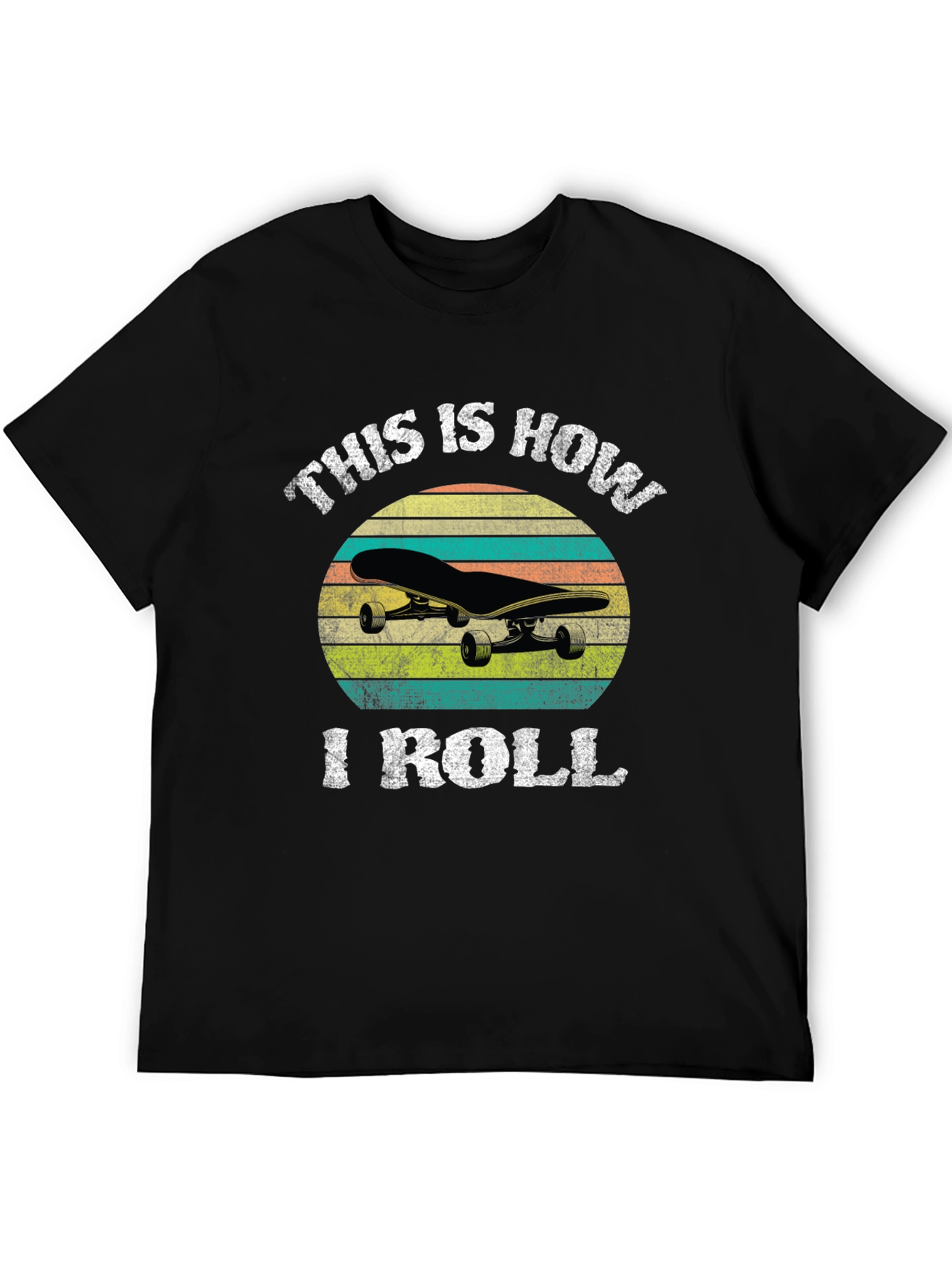 This Is How I Roll Skateboard T-Shirt