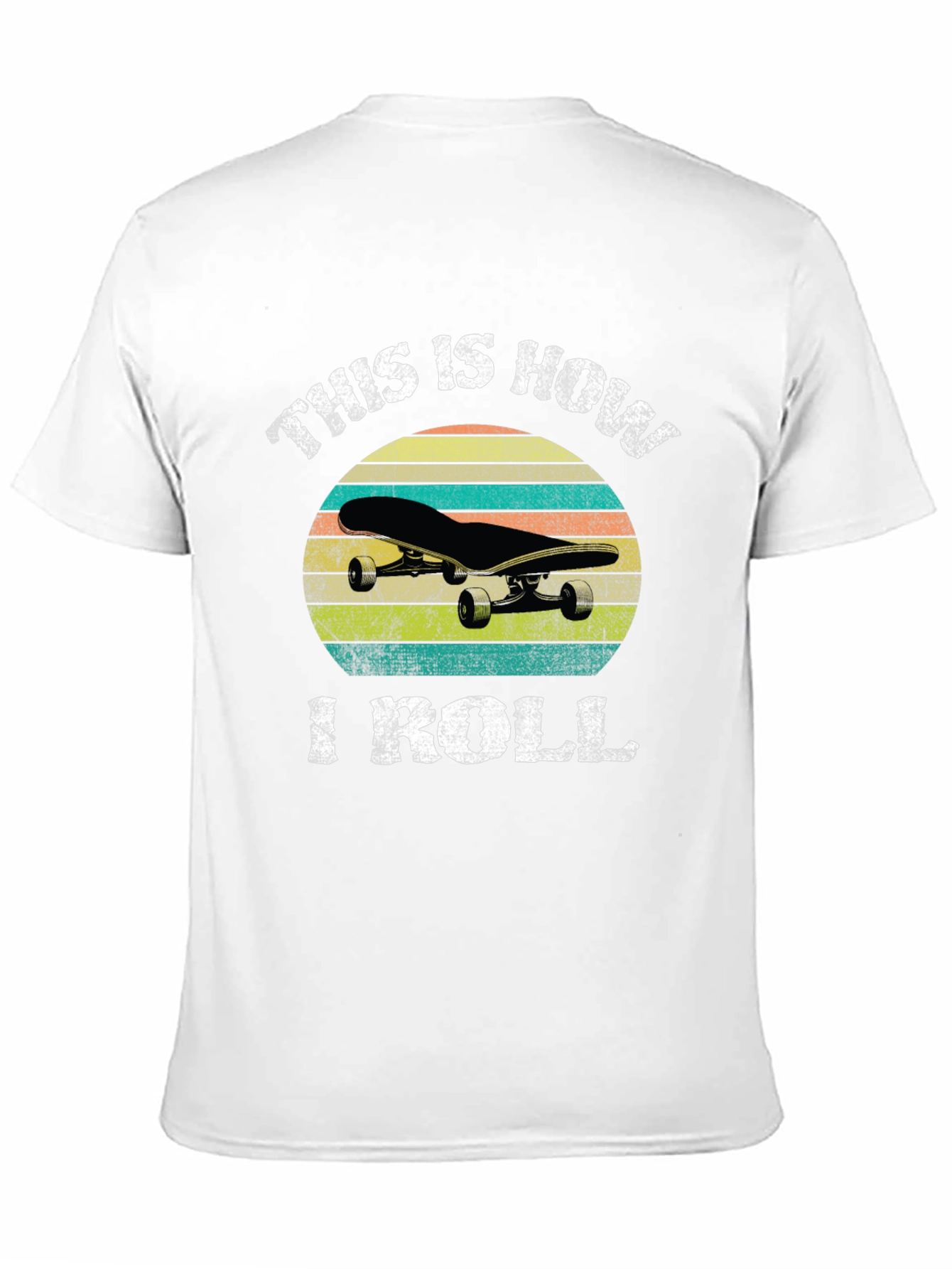 This Is How I Roll Skateboard T-Shirt