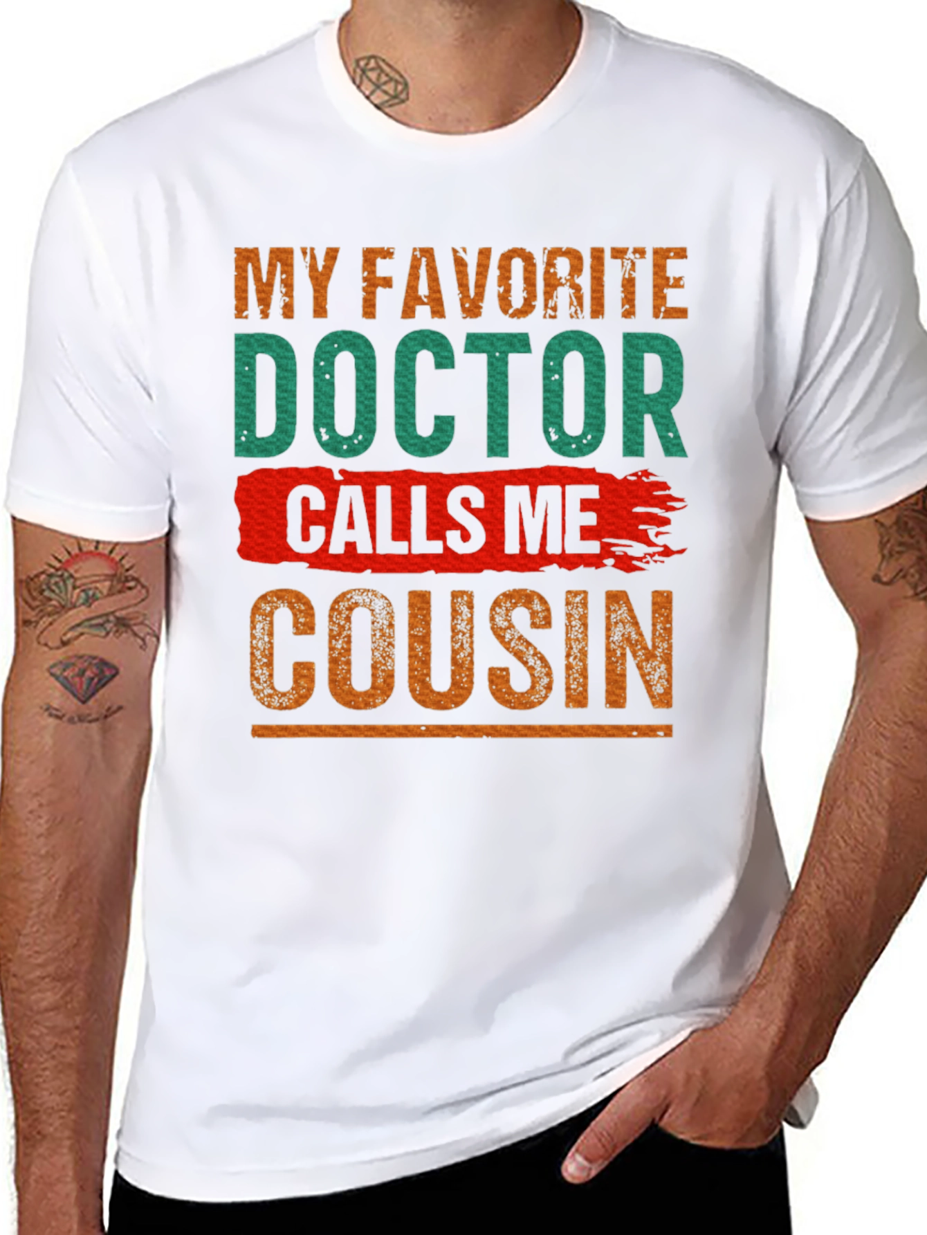 My Favorite Doctor Calls Me Cousin T-Shirt