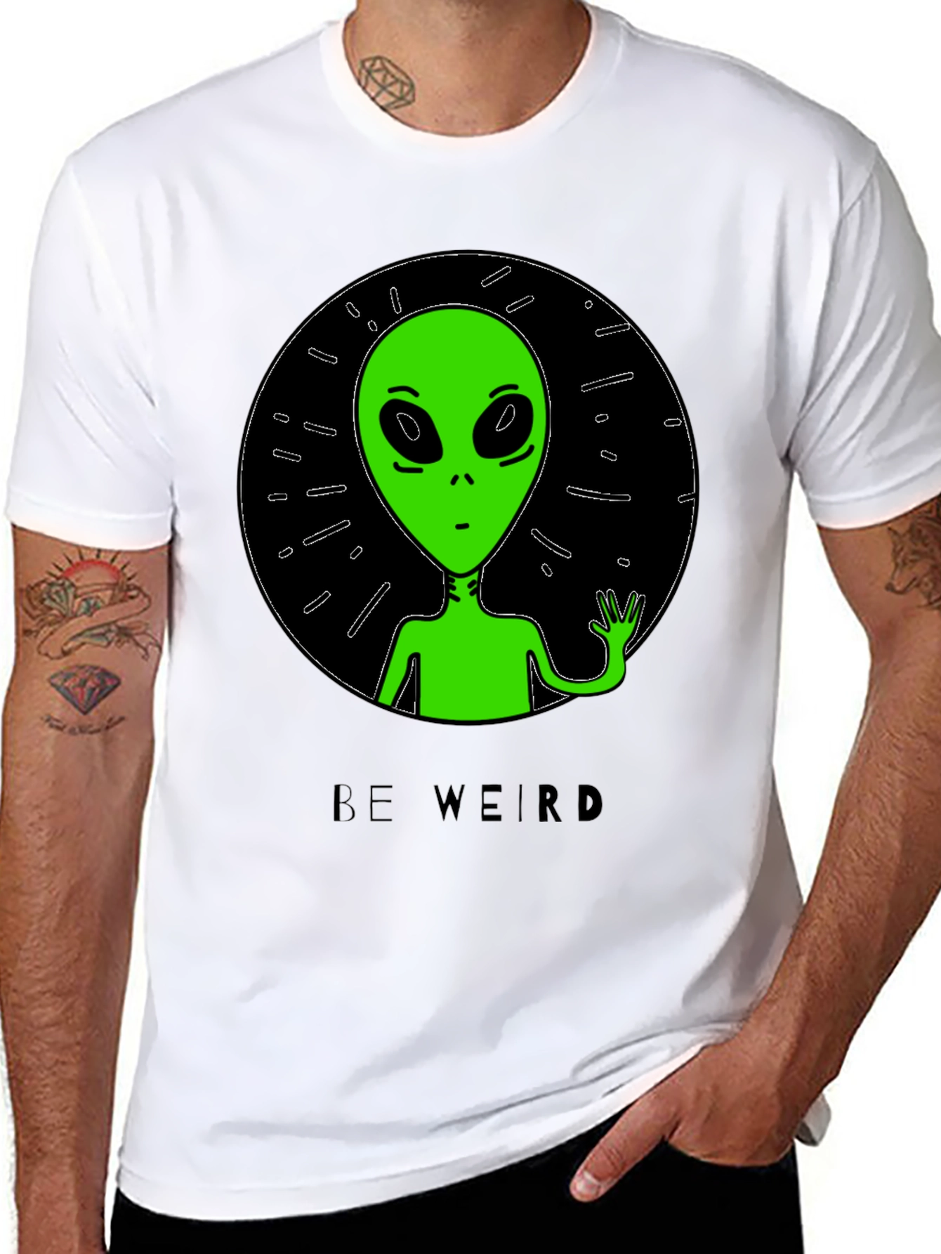 Be Weird Alien T-Shirt