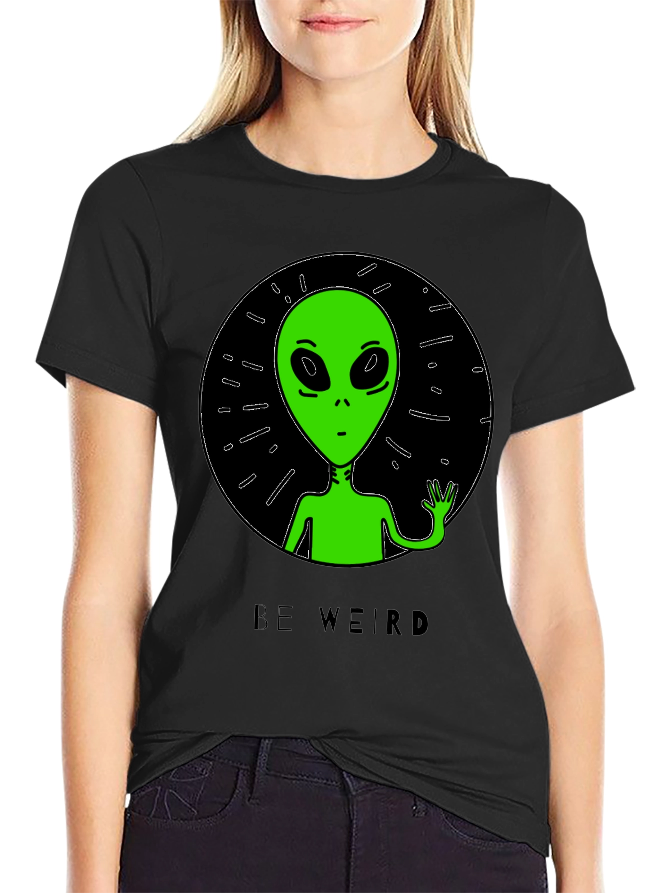 Be Weird Alien T-Shirt