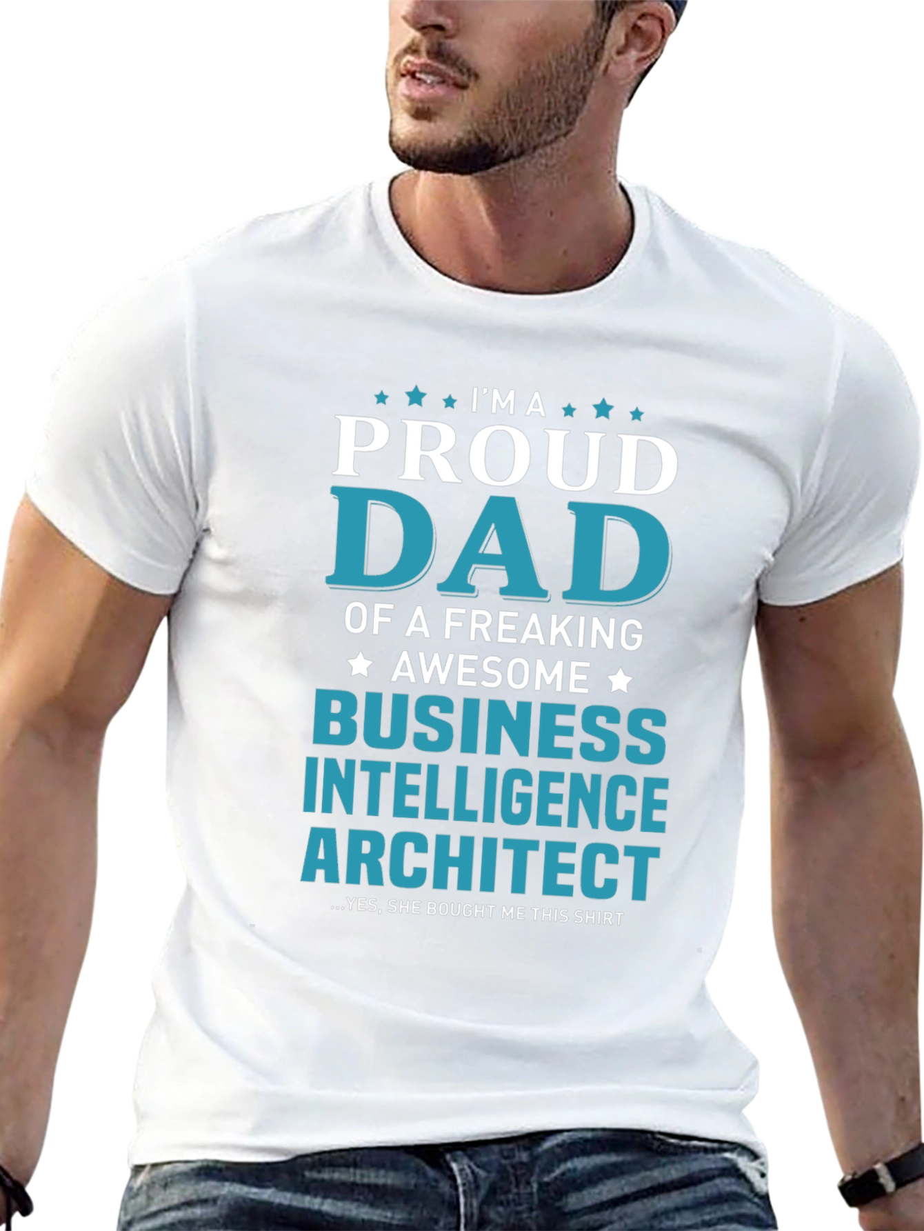 Proud Dad of Business Intelligence Architect T-Shirt