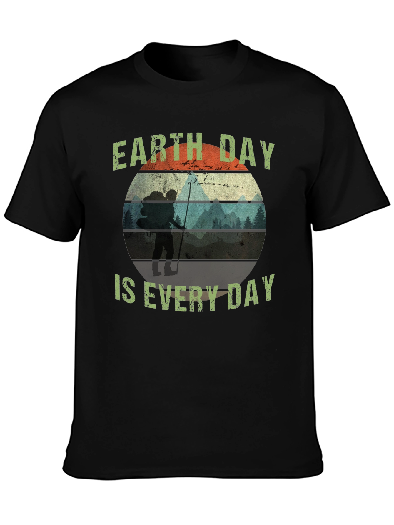 Earth Day T-Shirt - Every Day is Earth Day