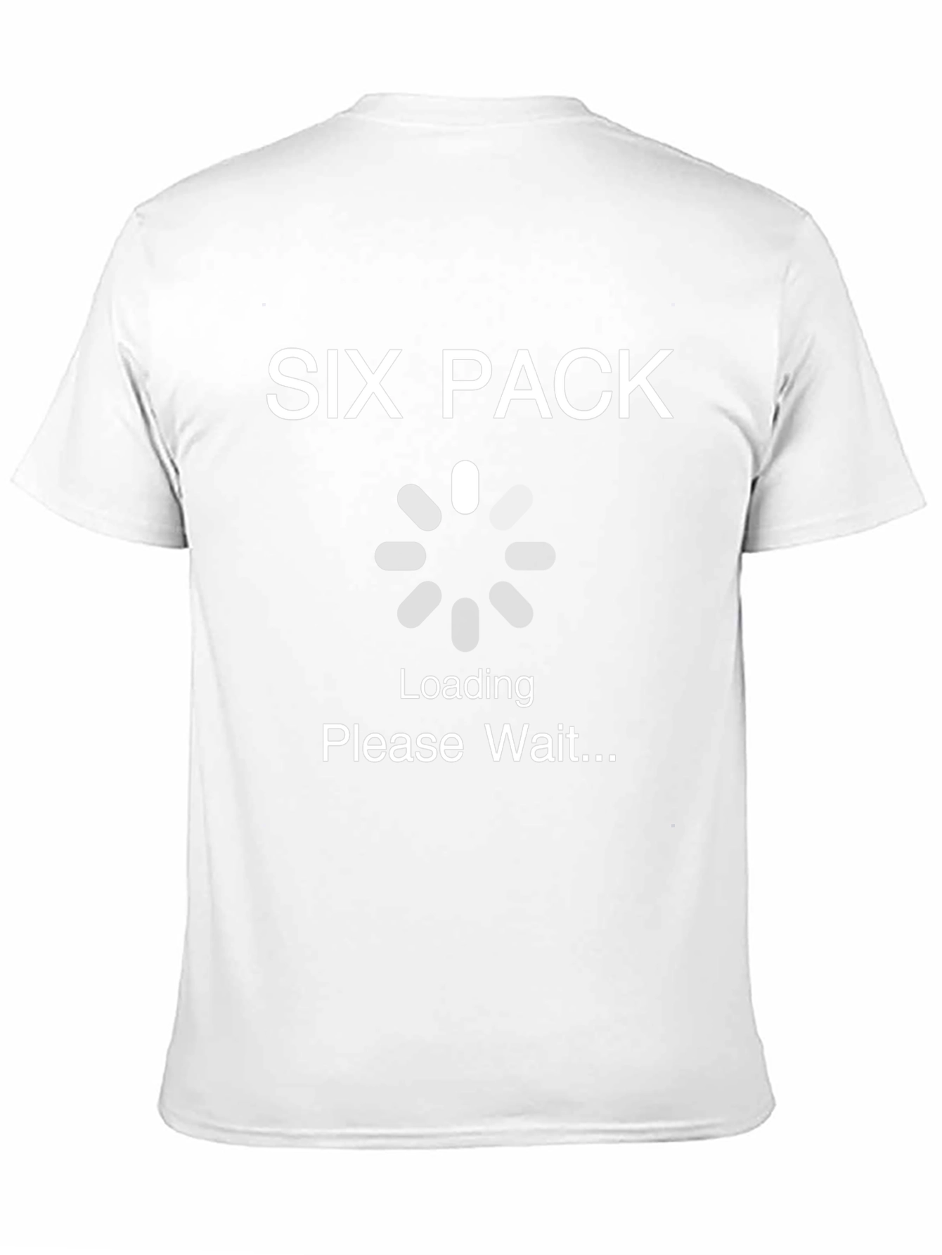 Six Pack Loading Funny T-Shirt