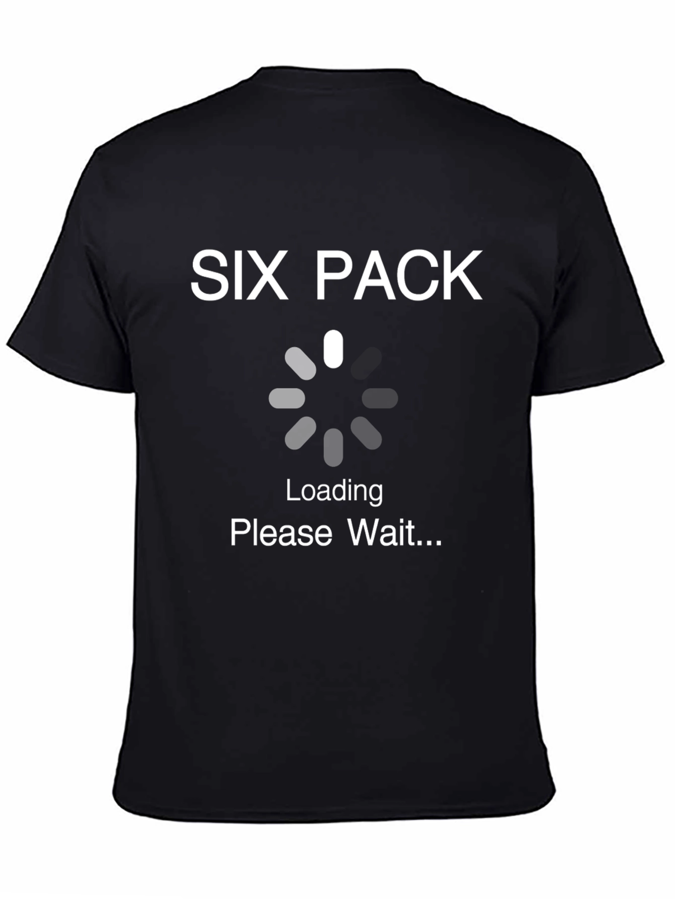 Six Pack Loading Funny T-Shirt