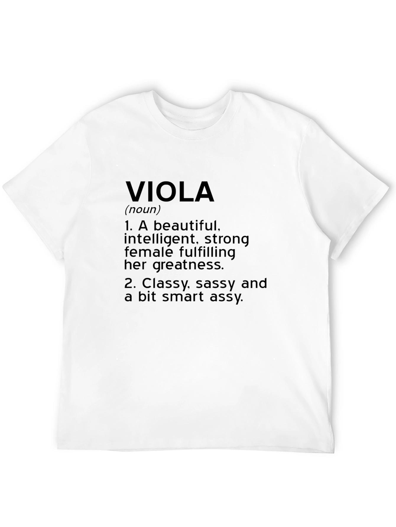 Viola Definition T-Shirt - Classy Sassy Smart Apparel