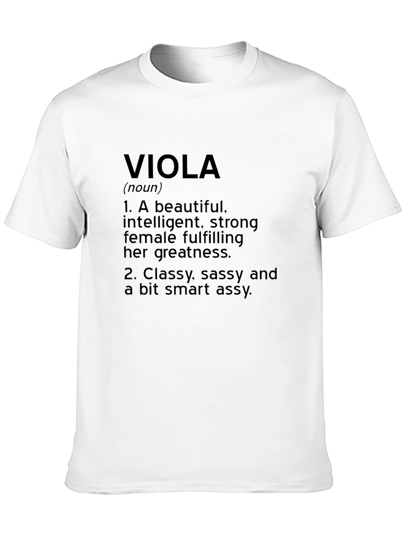 Viola Definition T-Shirt - Classy Sassy Smart Apparel