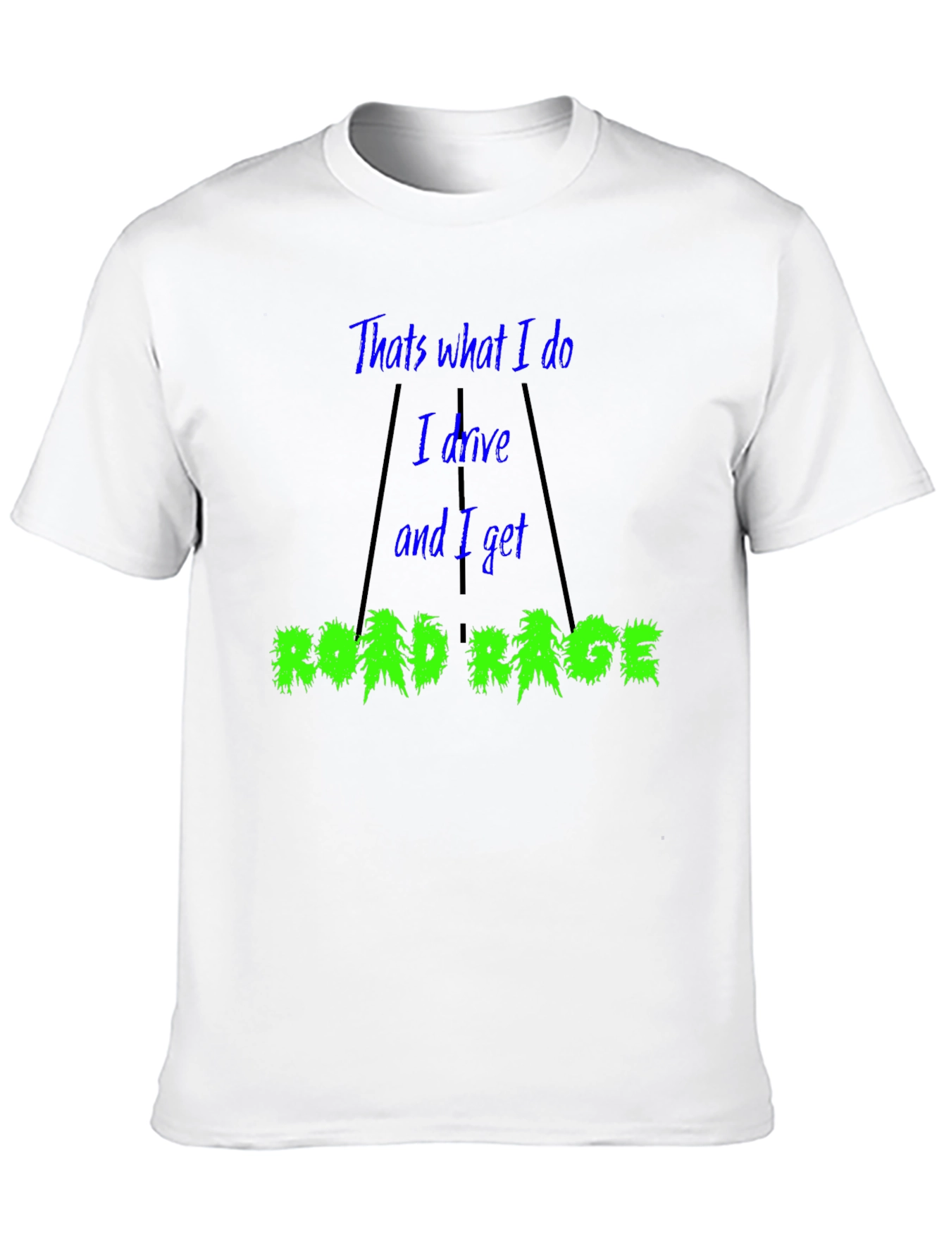 Road Rage T-Shirt