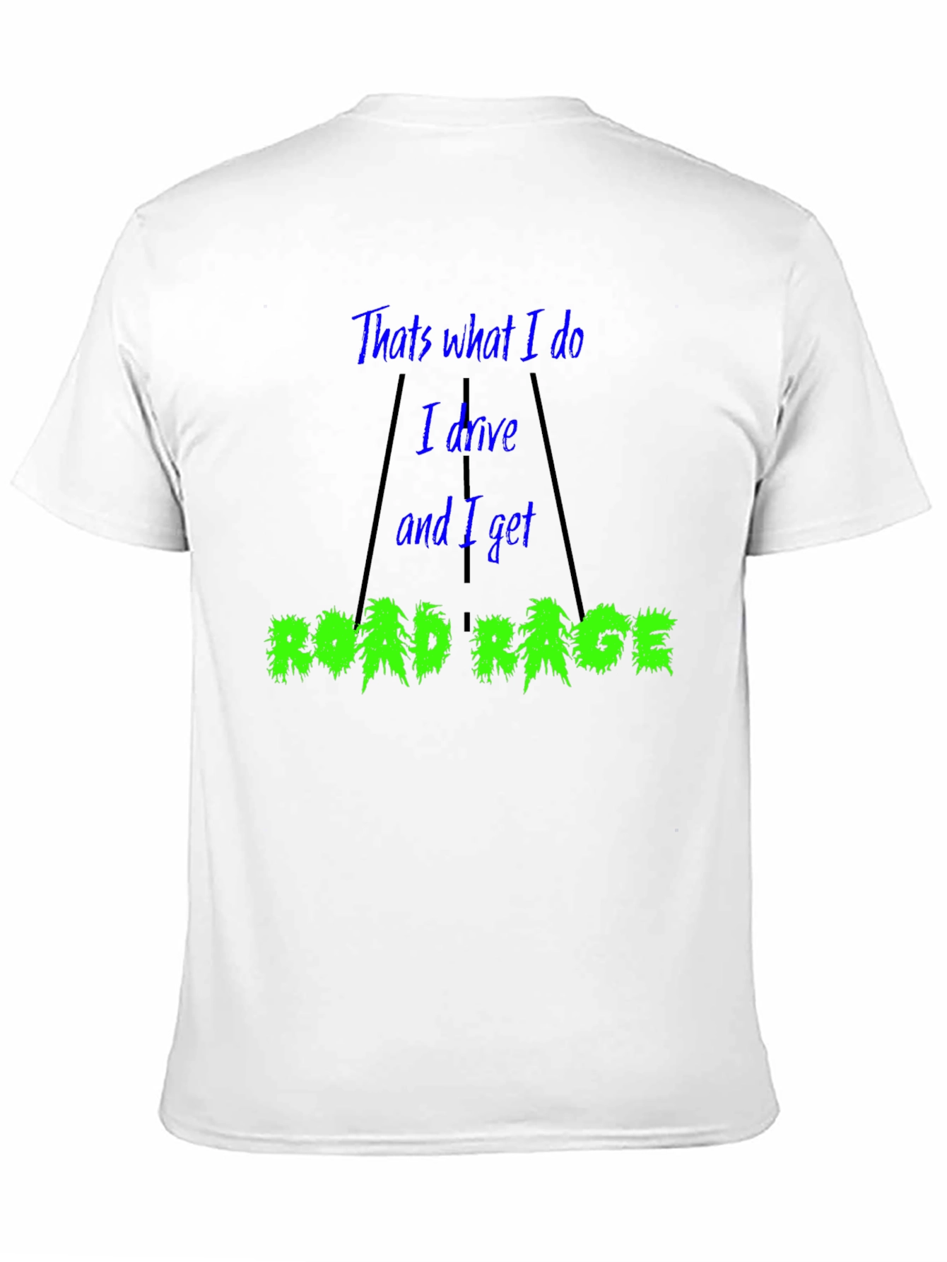 Road Rage T-Shirt