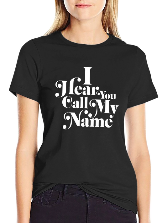 I Hear You Call My Name Graphic Tee - Trendy Black T-Shirt
