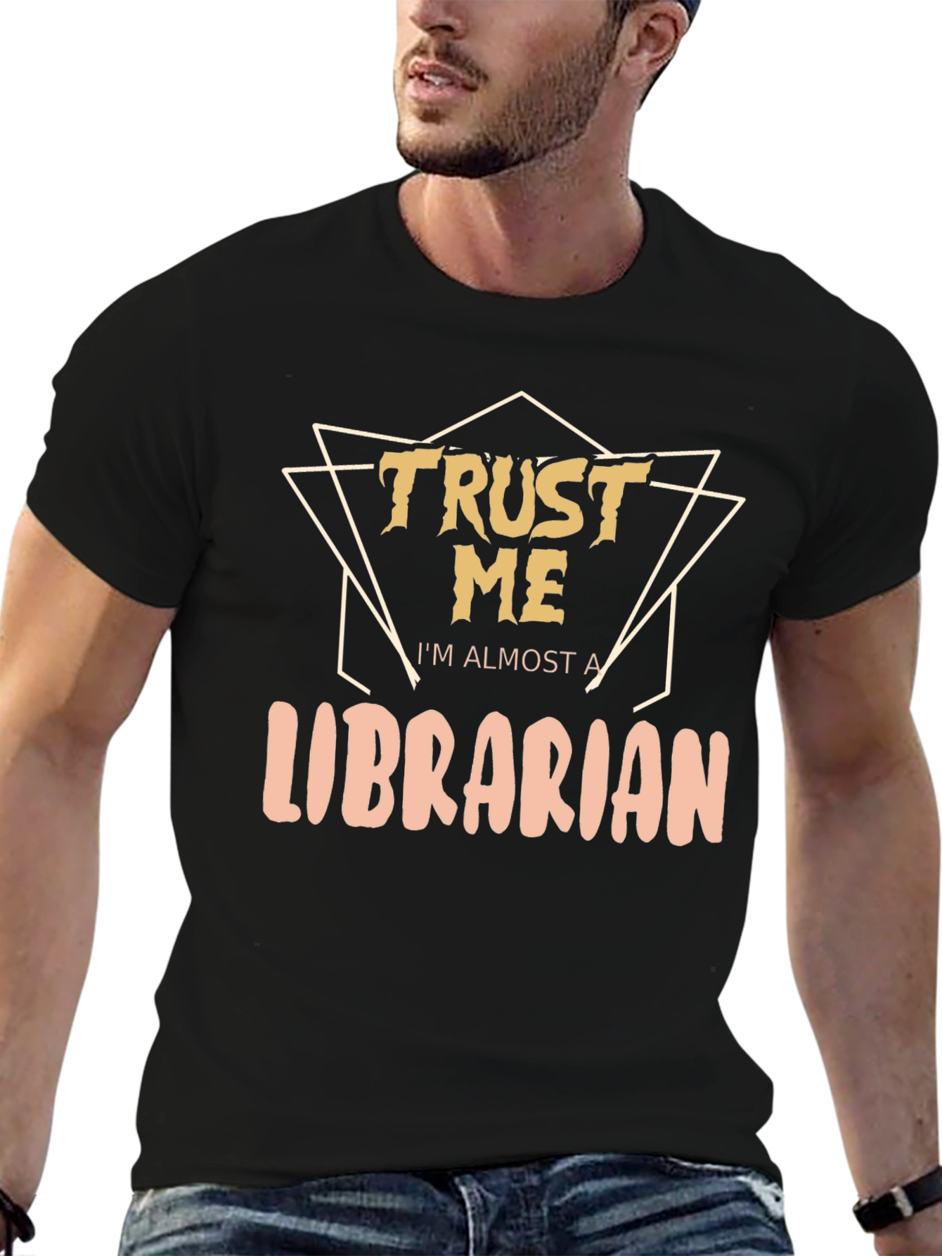 Trust Me Im Almost A Librarian Graphic T-Shirt