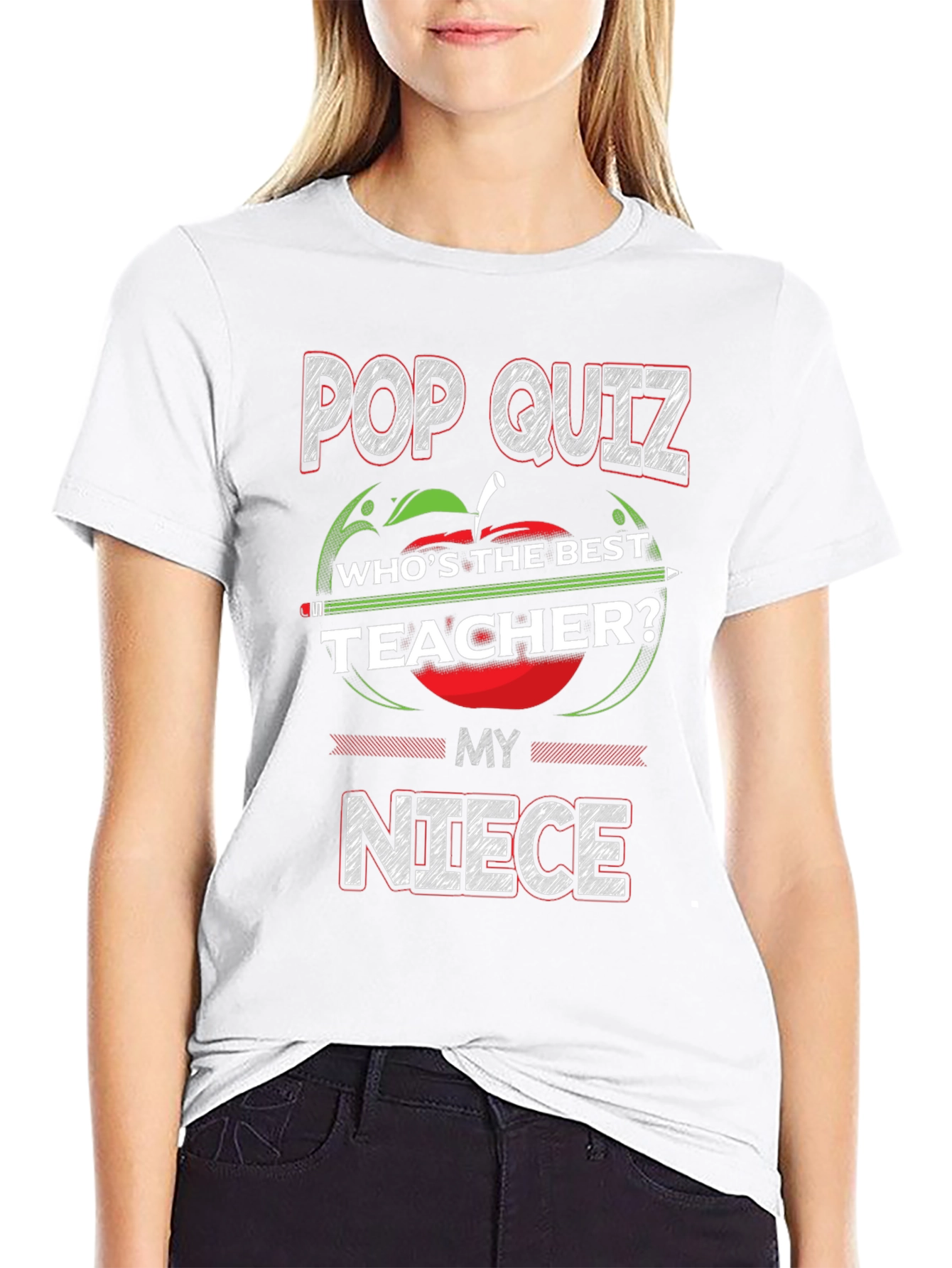 Pop Quiz Best Teacher Niece T-Shirt