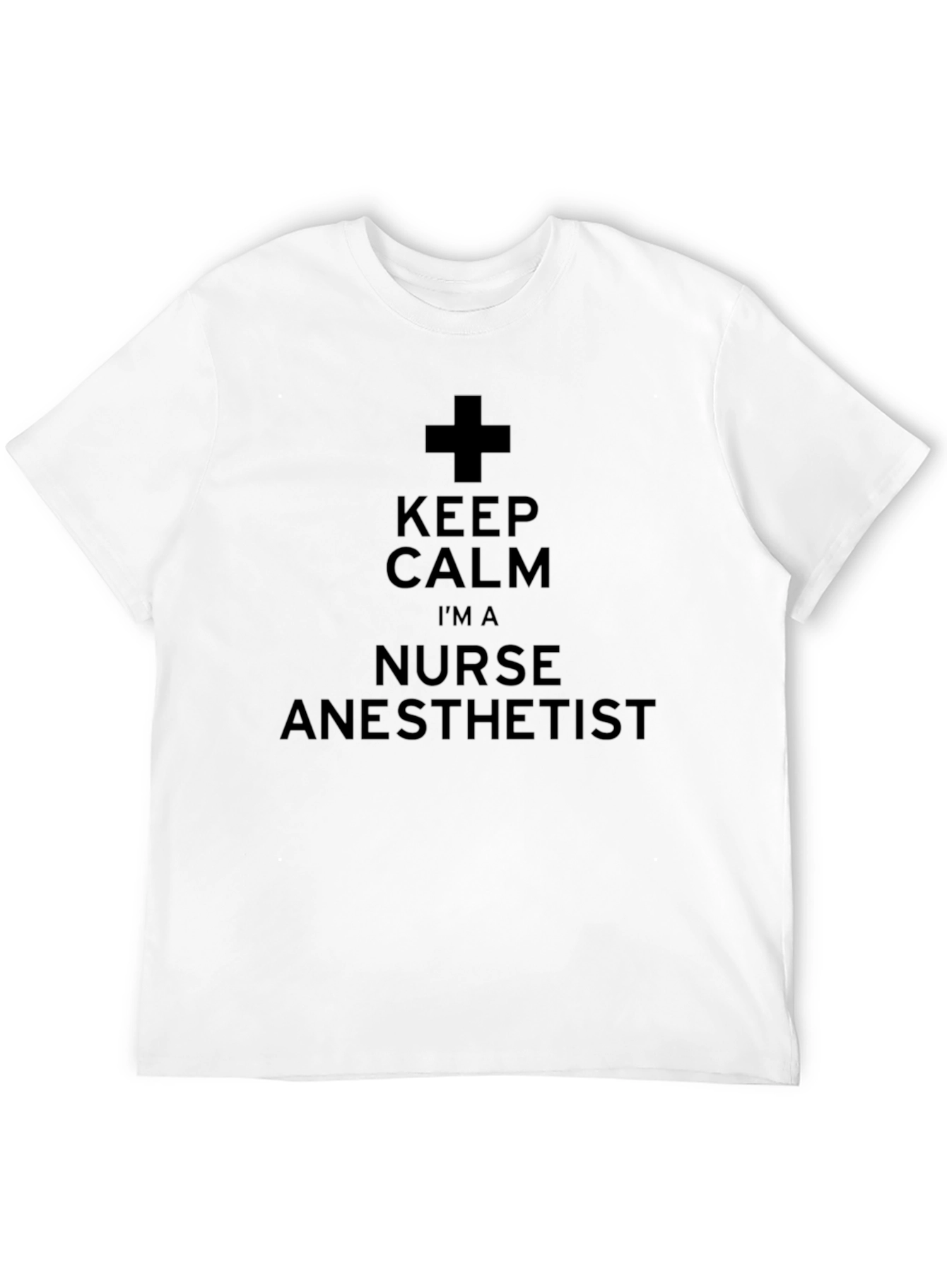 Keep Calm Nurse Anesthetist T-Shirt