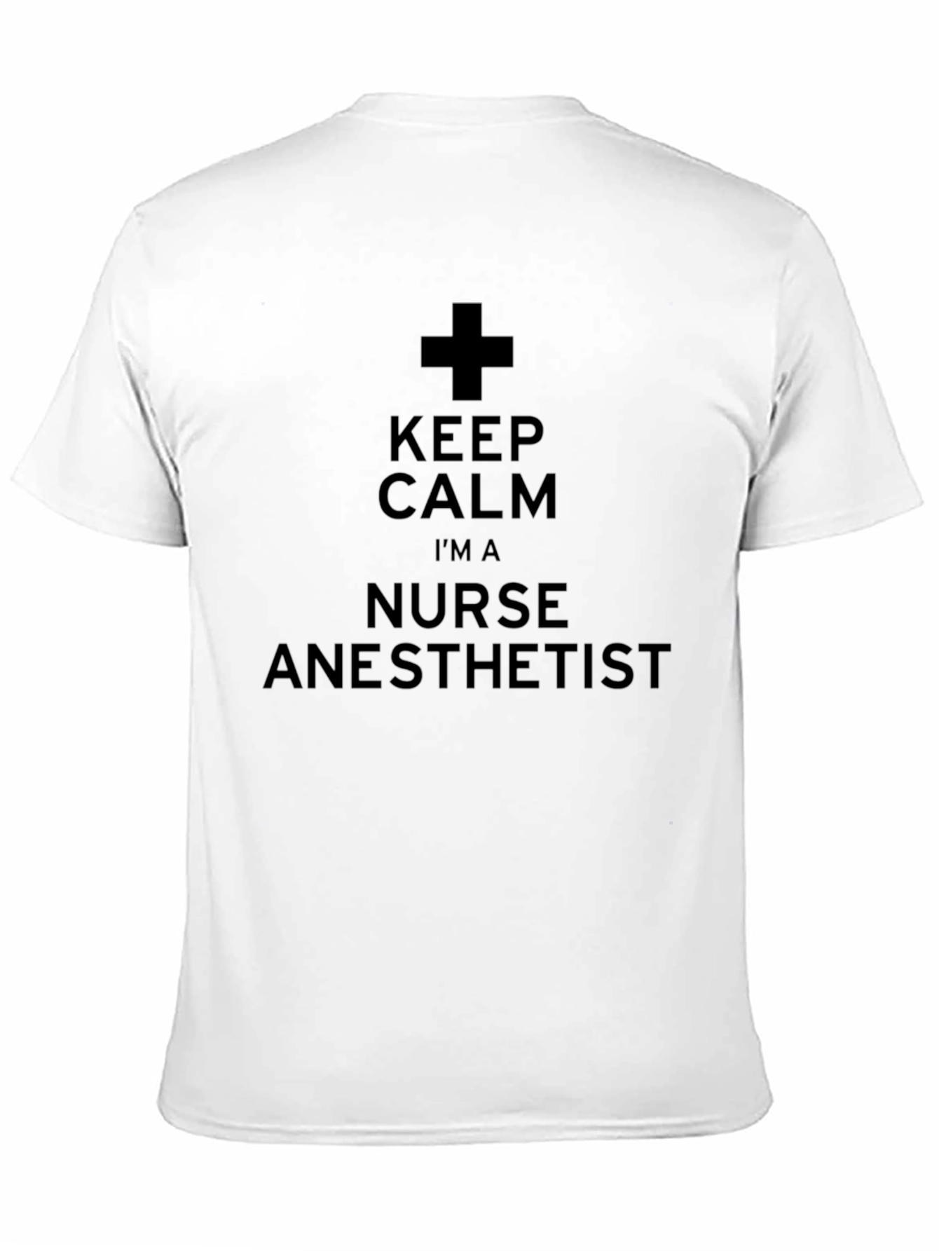 Keep Calm Nurse Anesthetist T-Shirt