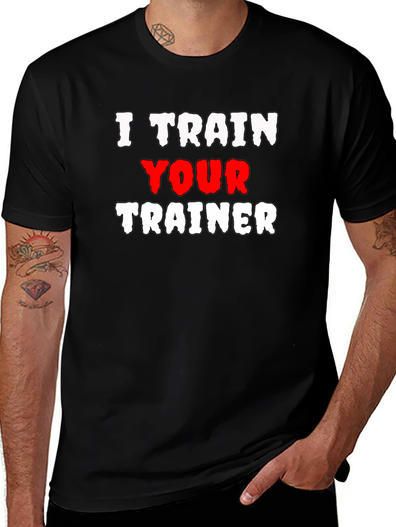 I Train Your Trainer Graphic Tee