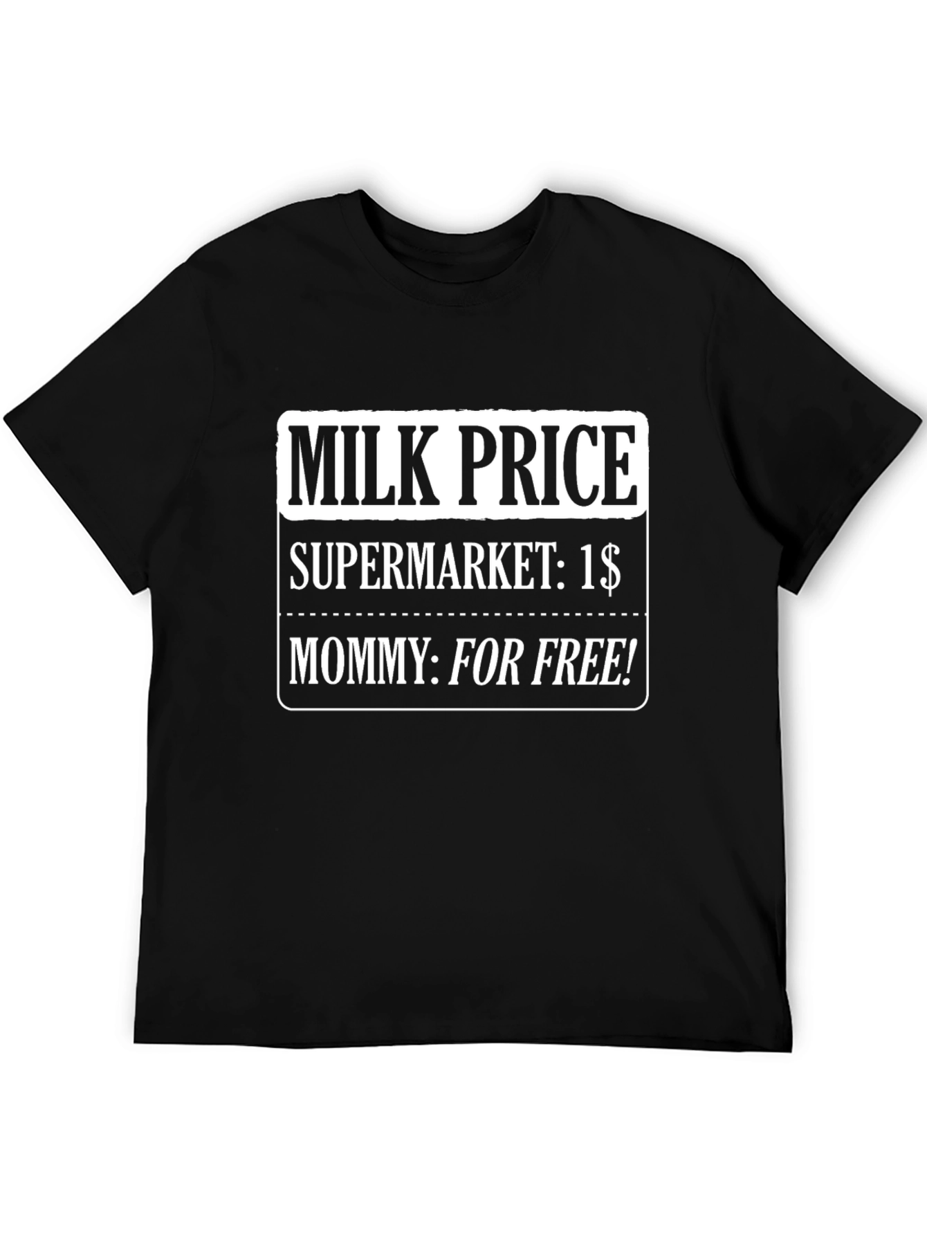 Milk Price Funny T-Shirt