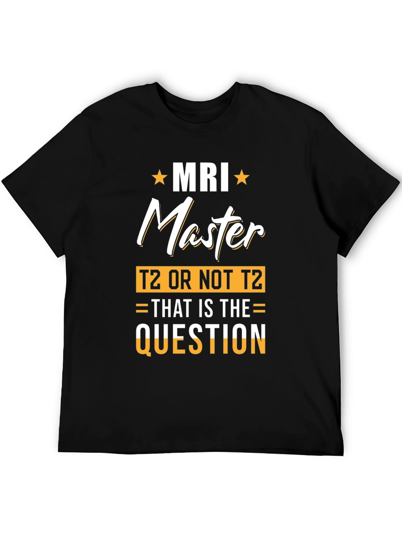 MRI Master T-Shirt Funny Radiology Tee