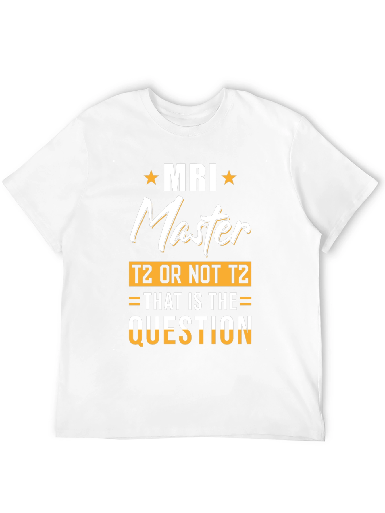 MRI Master T-Shirt Funny Radiology Tee
