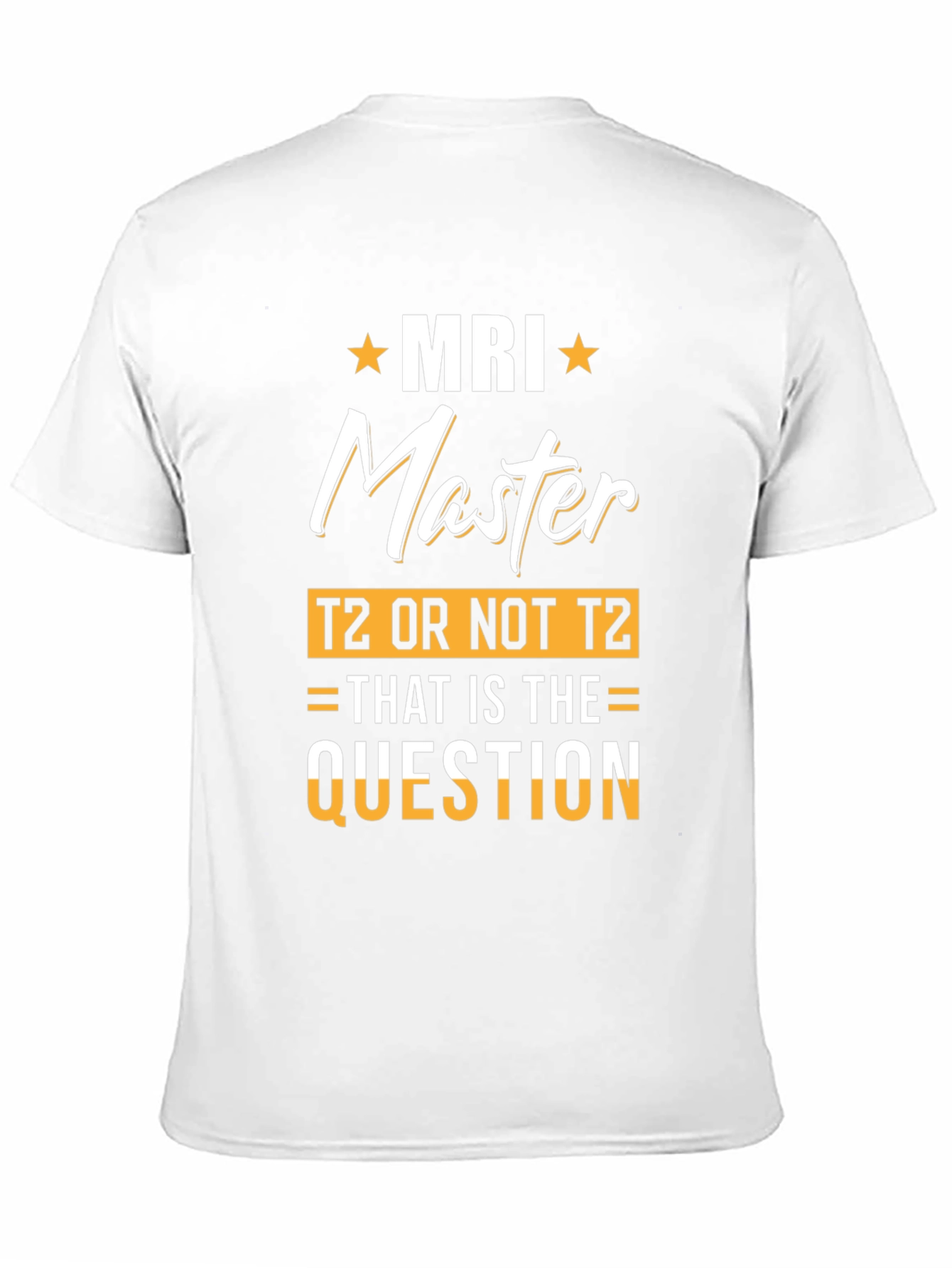 MRI Master T-Shirt Funny Radiology Tee