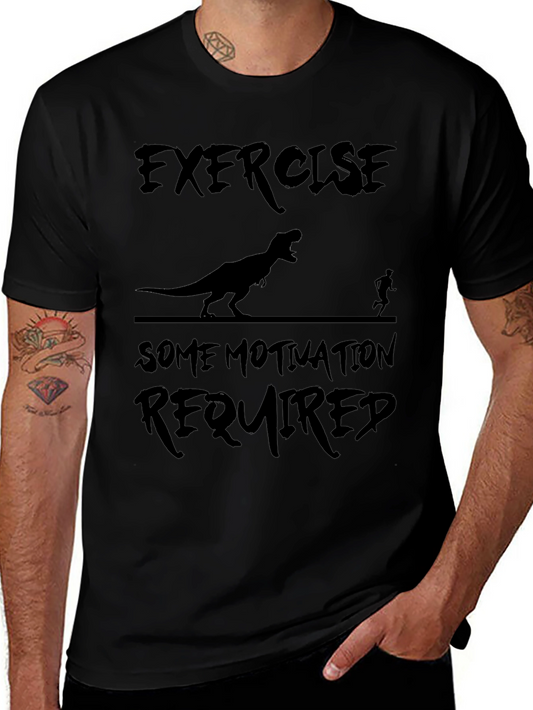 Exercise Motivation Dinosaur T-Shirt
