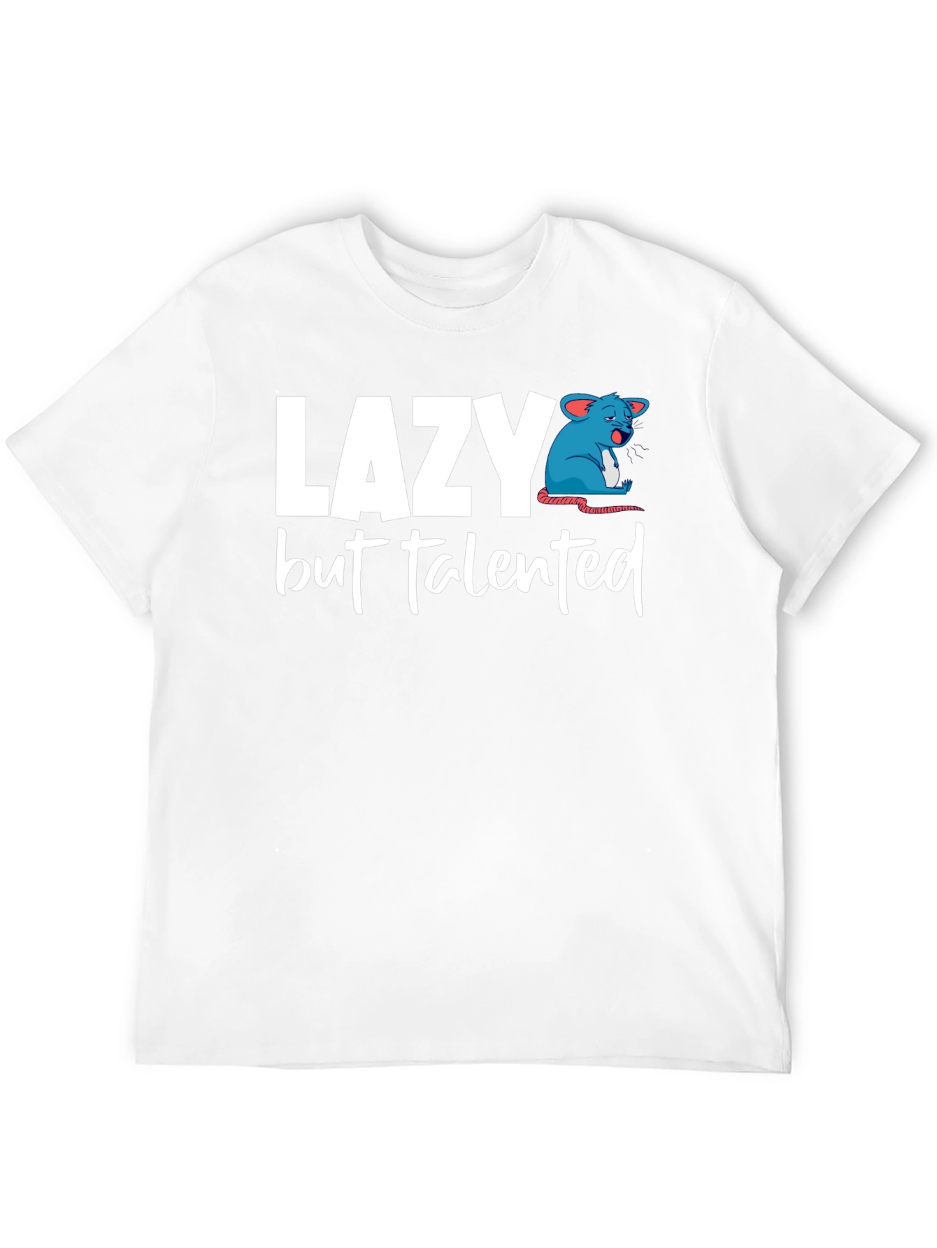 Lazy But Talented Mouse Graphic T-Shirt