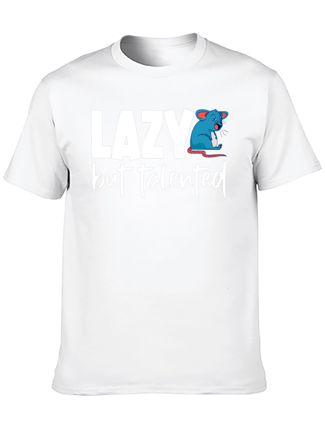 Lazy But Talented Mouse Graphic T-Shirt