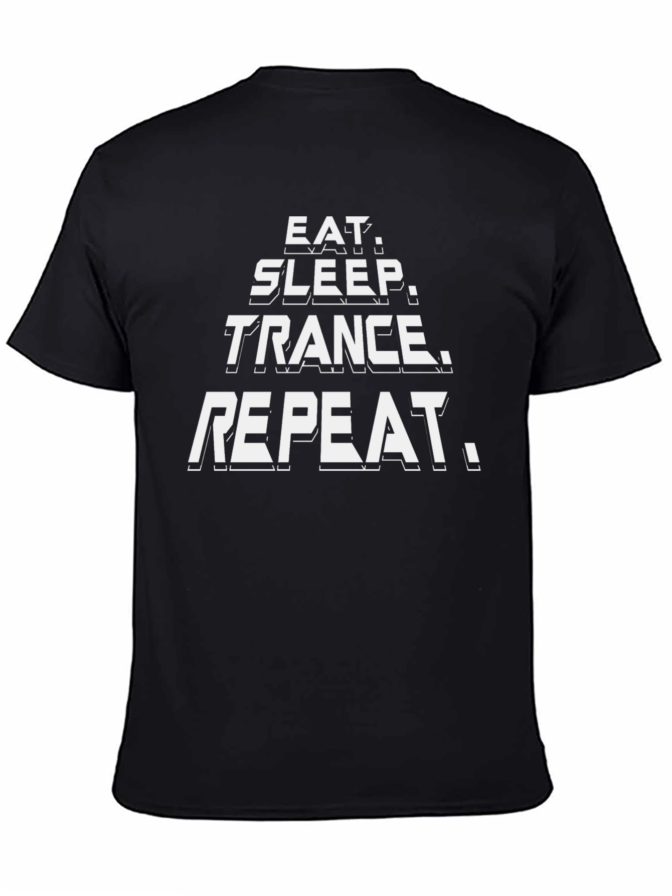Eat Sleep Trance Repeat Black T-Shirt