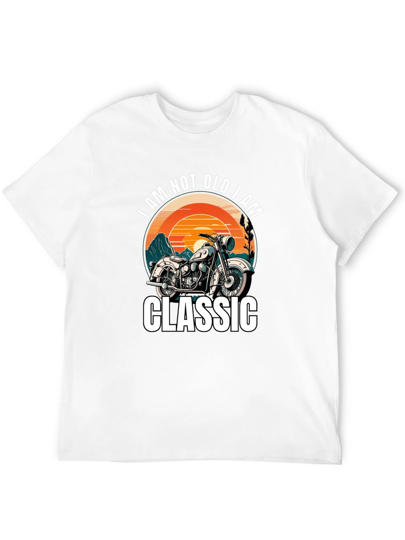 Classic Motorcycle T-Shirt - I Am Not Old