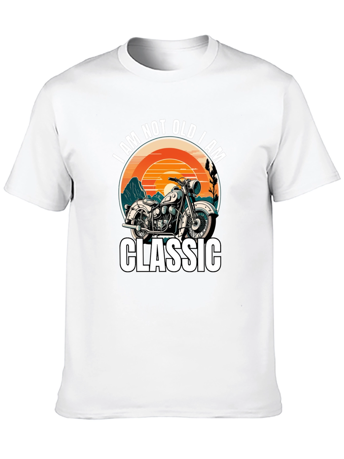 Classic Motorcycle T-Shirt - I Am Not Old