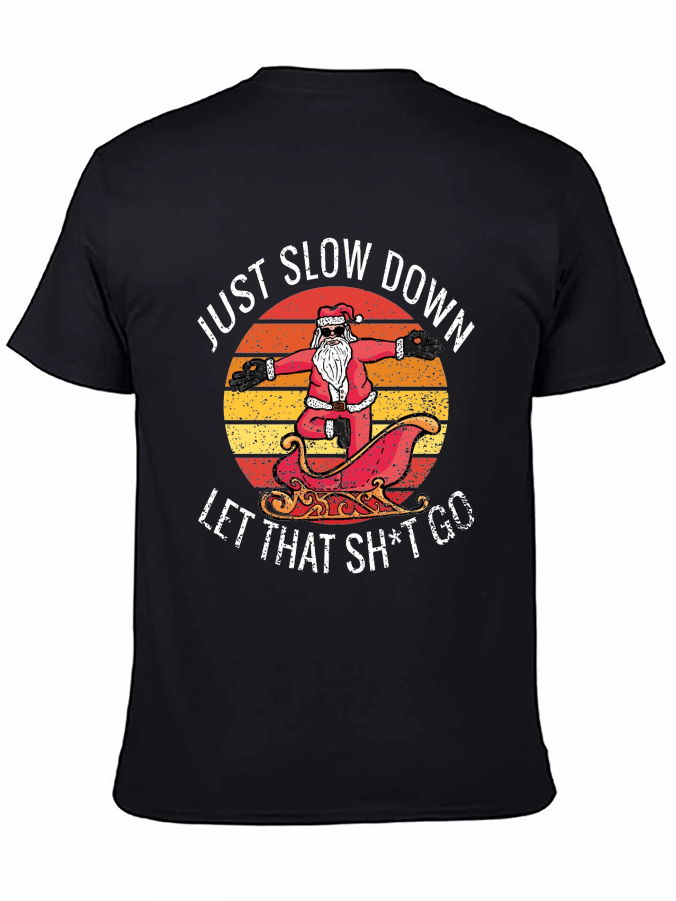 Relaxed Santa Graphic Tee - Just Slow Down