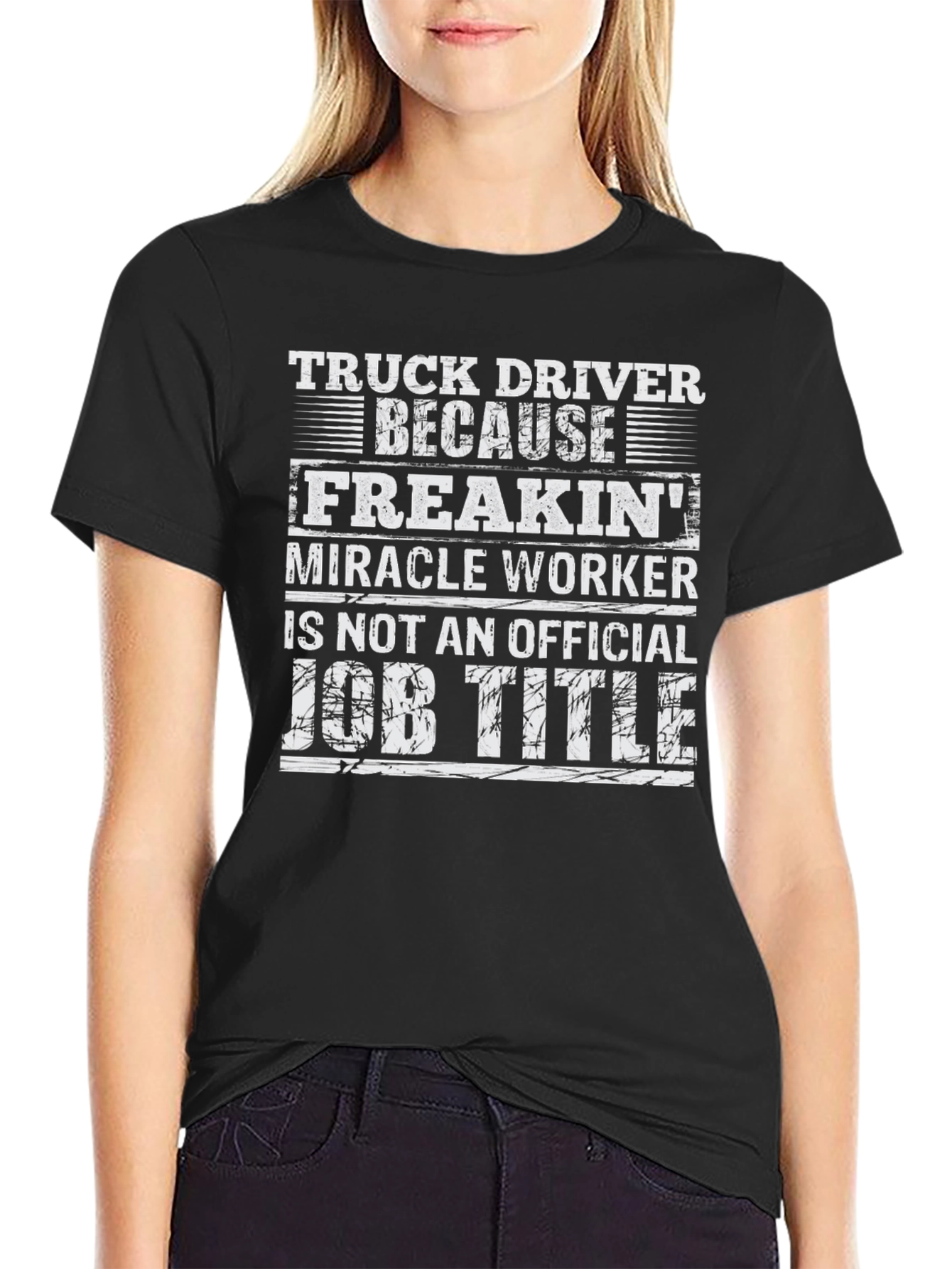 Truck Driver Funny Job Title T-Shirt