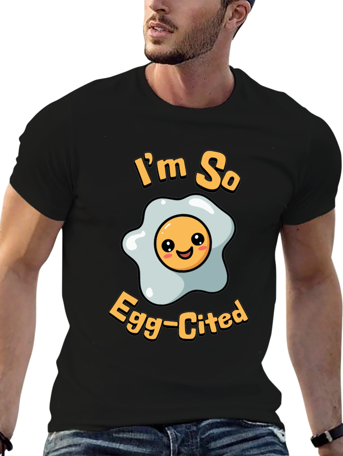Funny Im So Egg-Cited T-Shirt - Black