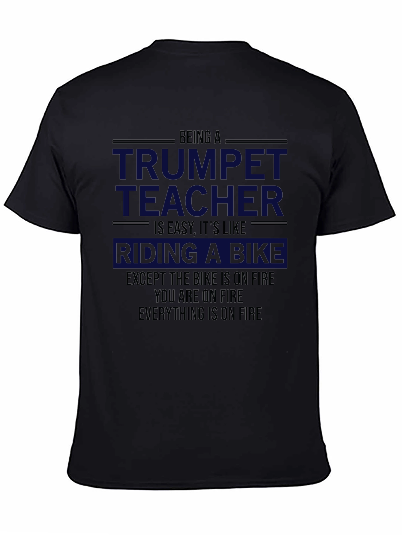 Trumpet Teacher Funny T-Shirt