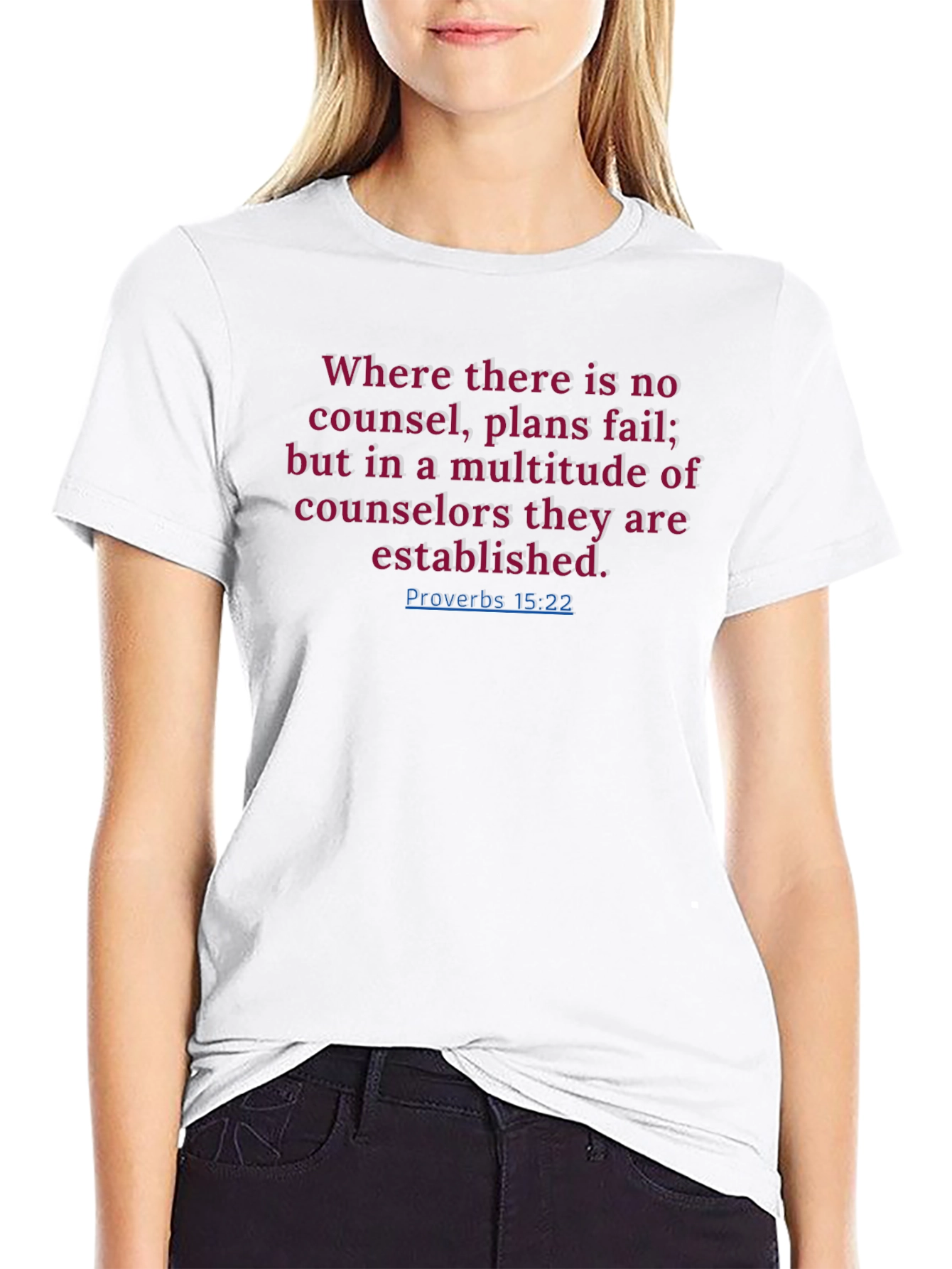 Proverbs 15:22 Christian T-Shirt