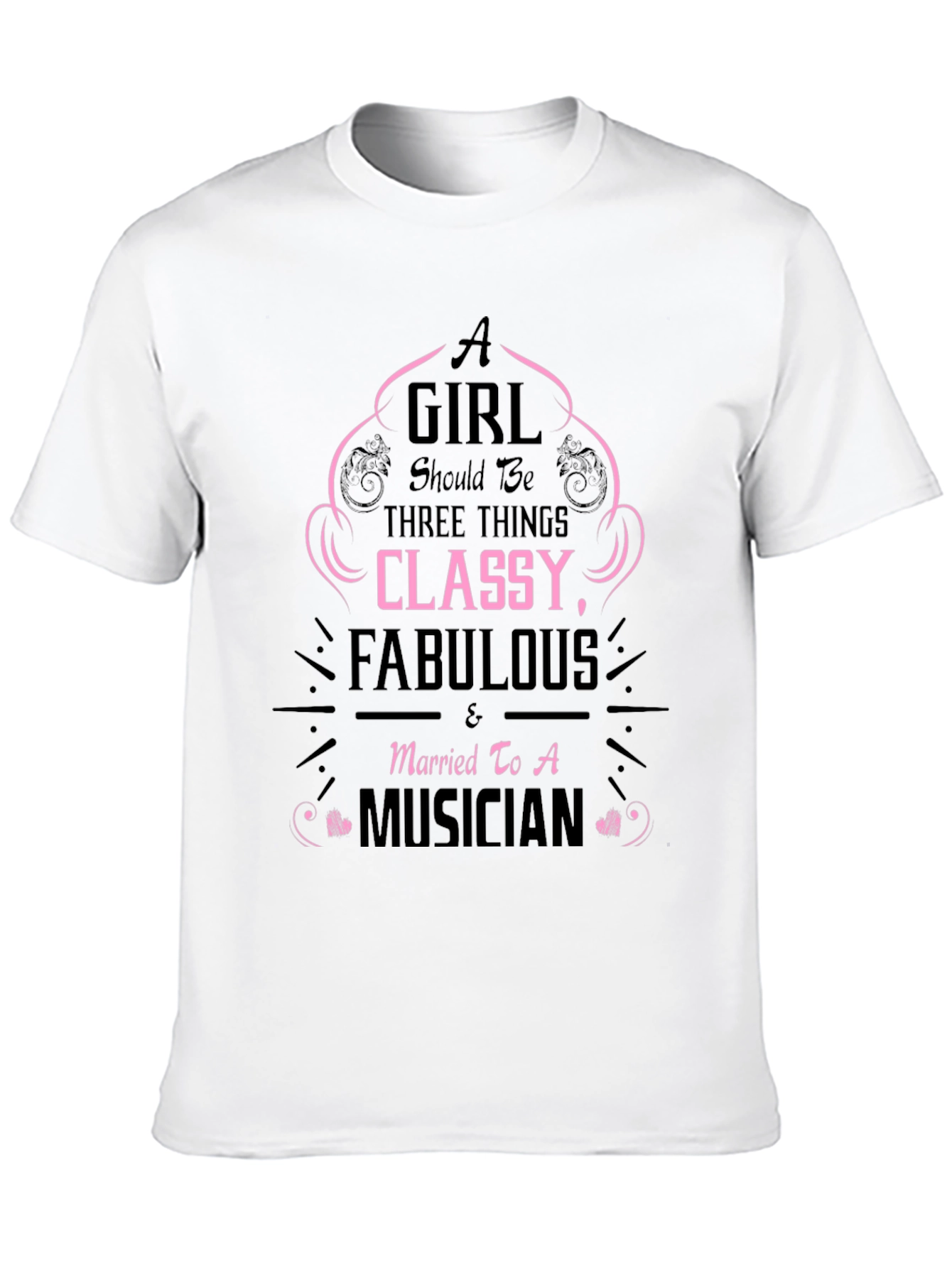 Classy Fabulous Musician Wife Tee