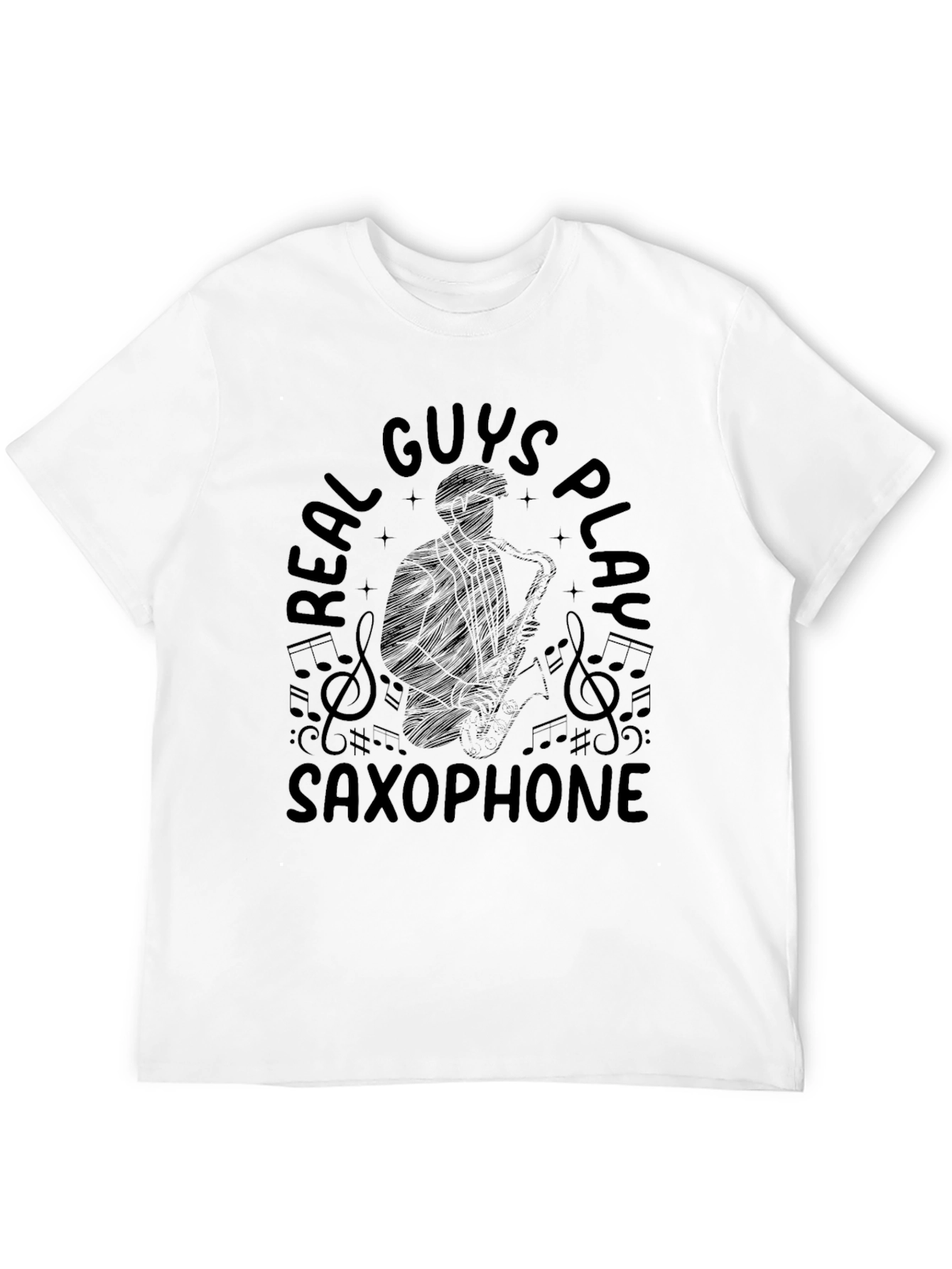 Real Guys Play Saxophone Black Graphic T-Shirt