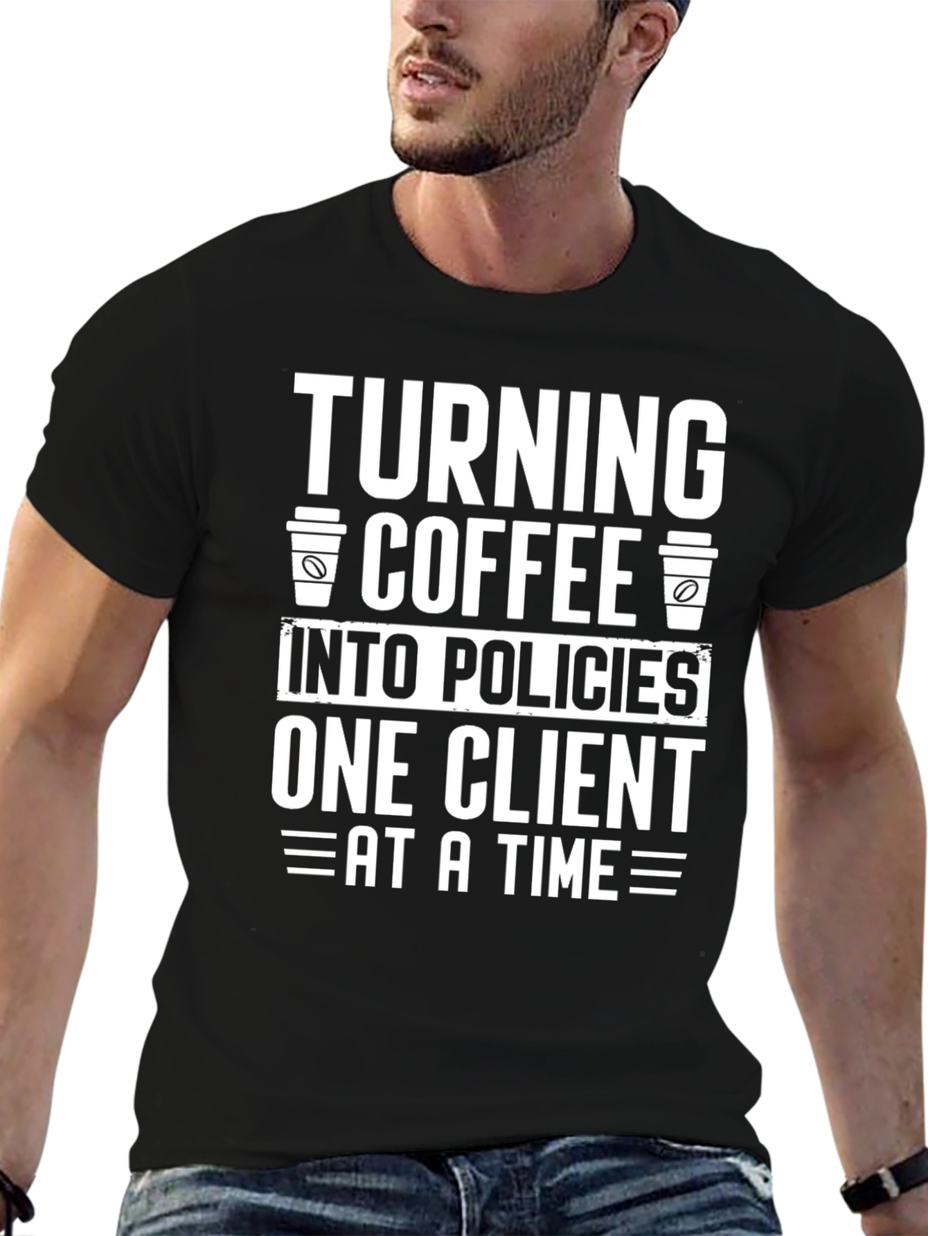 Coffee to Policies Funny T-Shirt