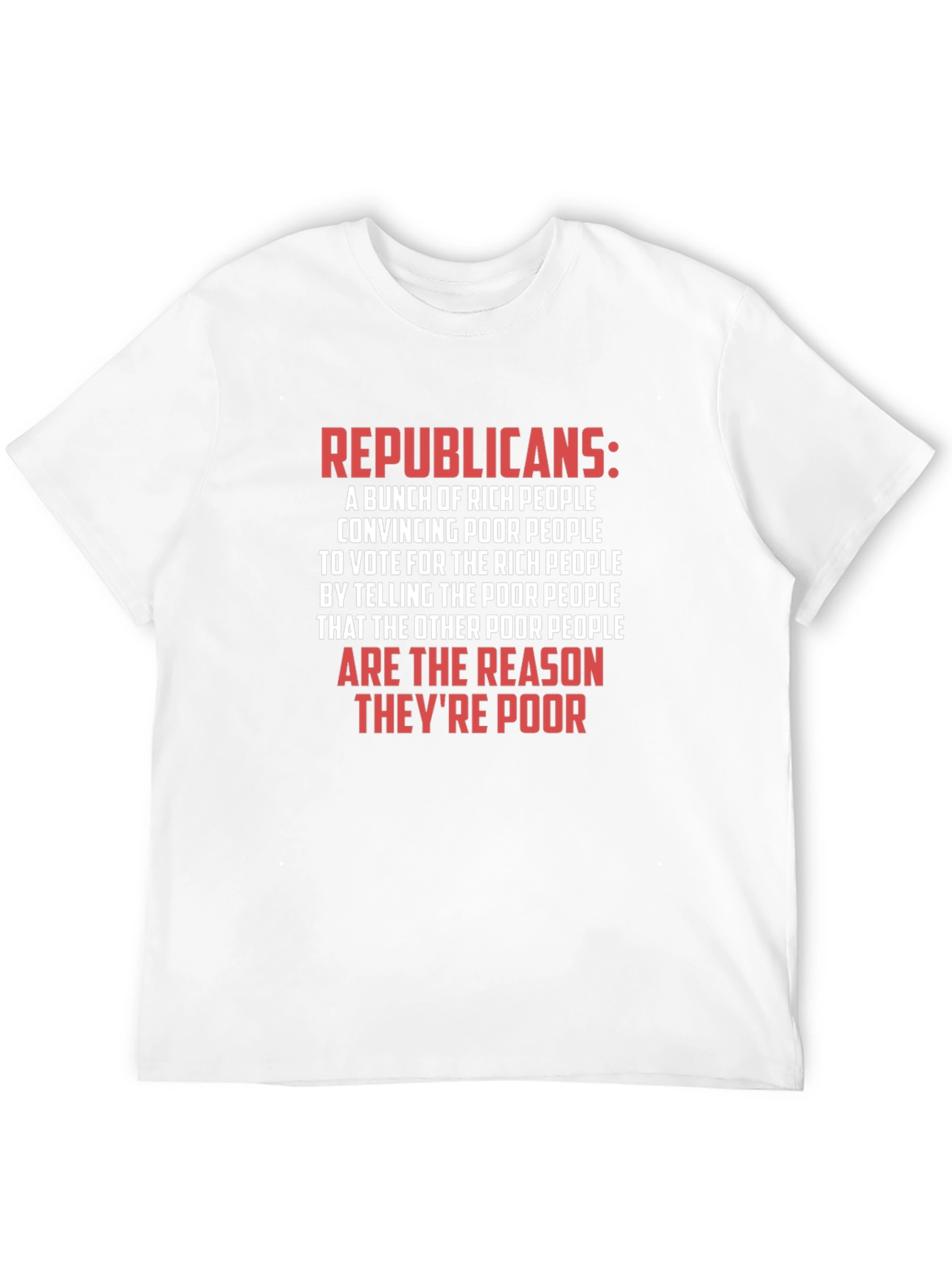 Republican Political Statement T-Shirt