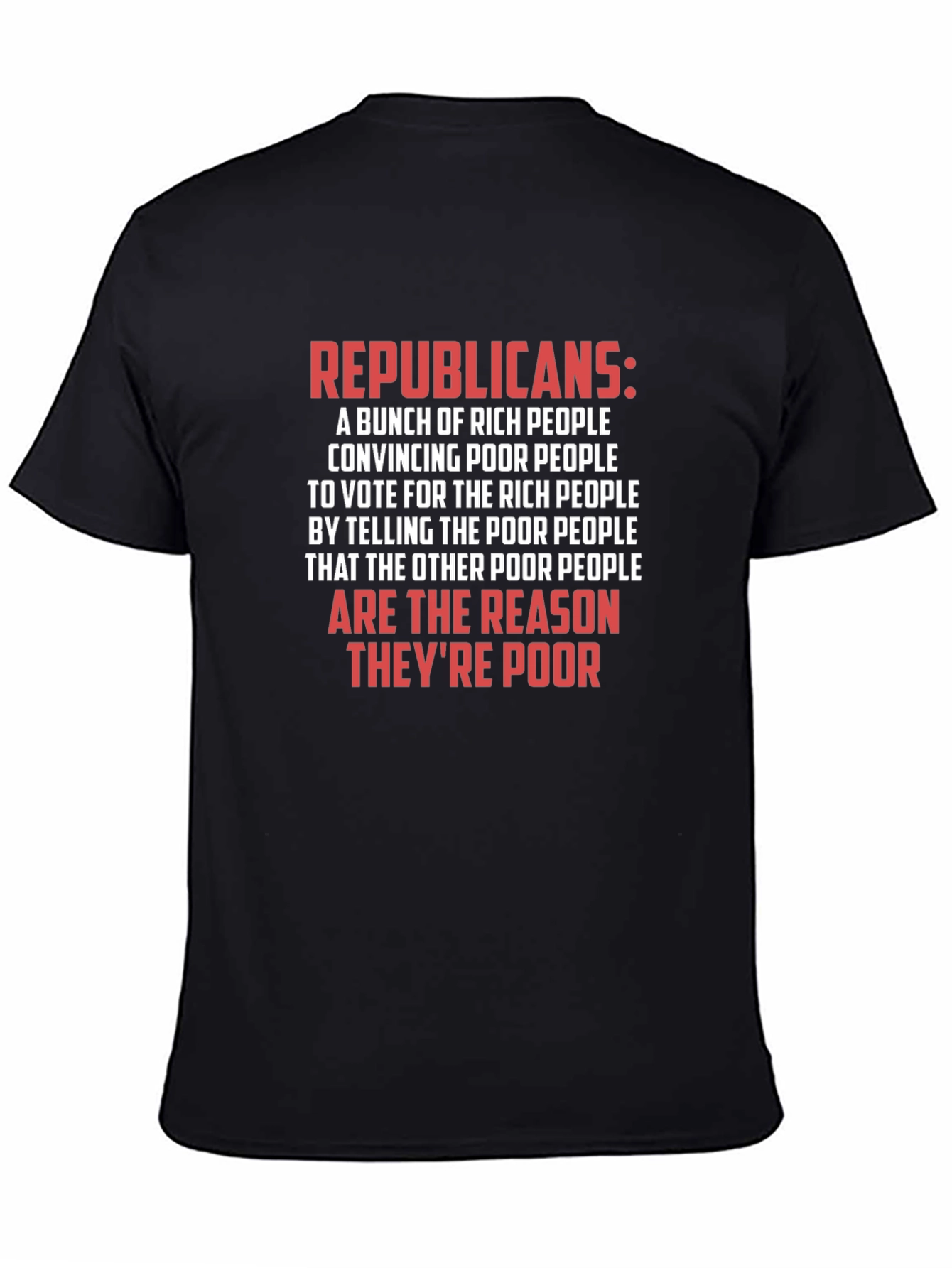 Republican Political Statement T-Shirt